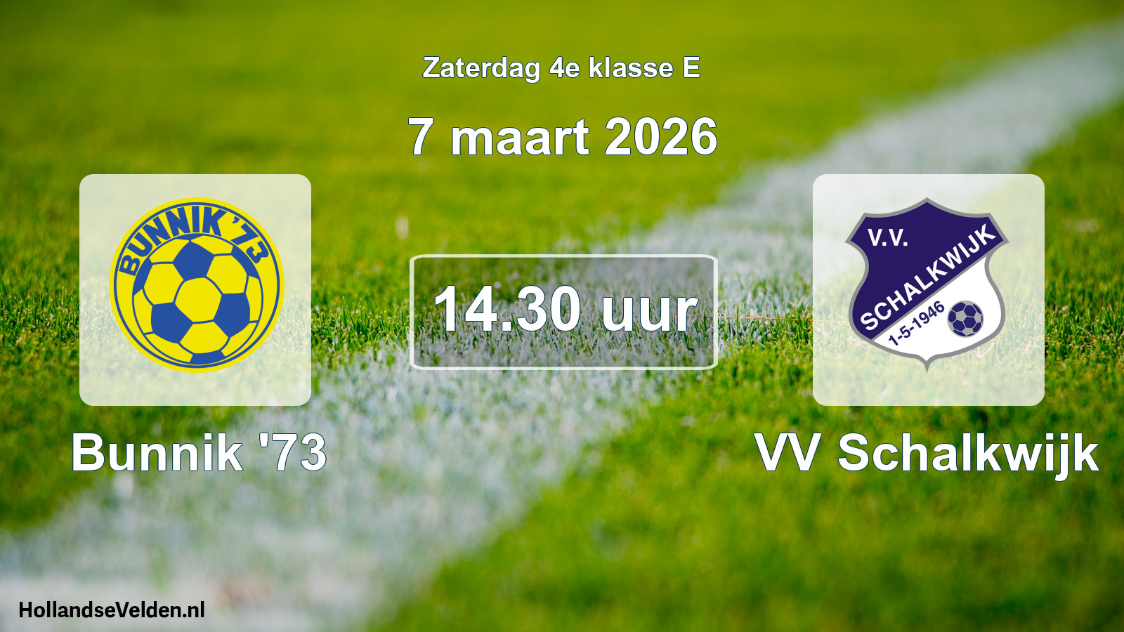 Geplande wedstrijd: Bunnik '73 - VV Schalkwijk (7 maart 2026)