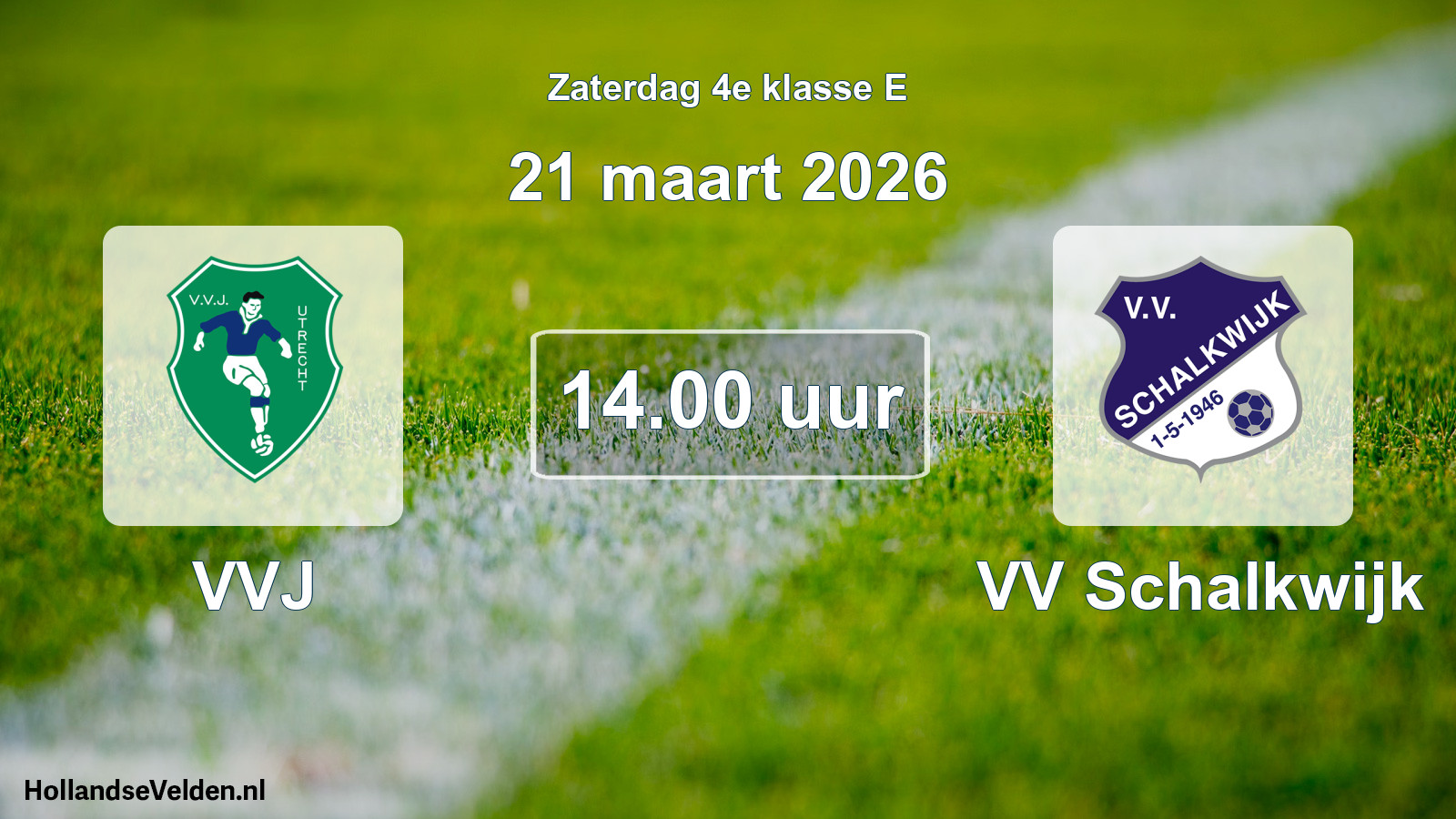 Geplande wedstrijd: VVJ - VV Schalkwijk (21 maart 2026)