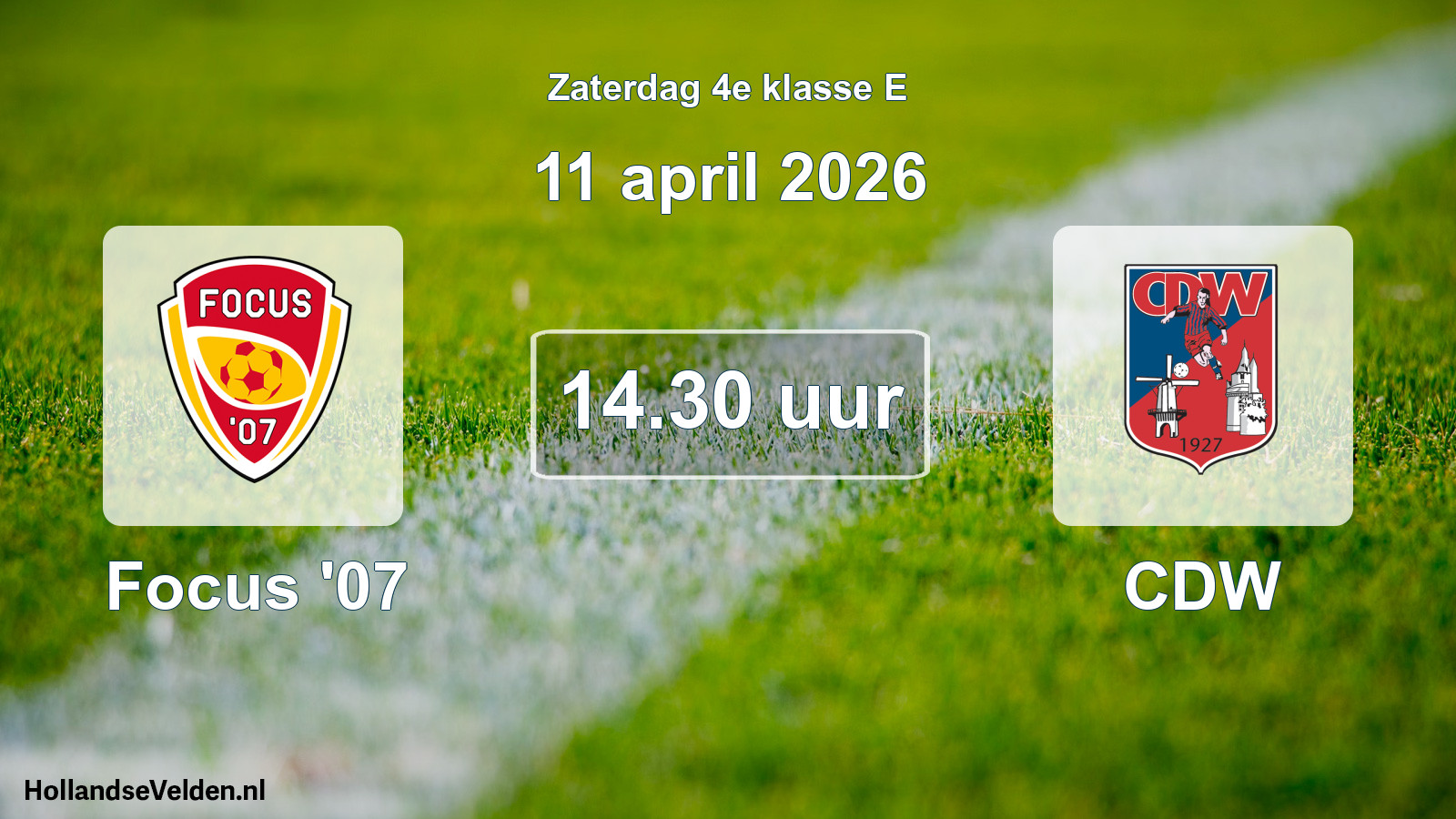 Geplande wedstrijd: Focus '07 - CDW (11 april 2026)