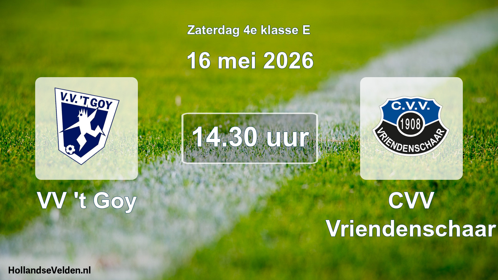 Geplande wedstrijd: VV 't Goy - CVV Vriendenschaar (16 mei 2026)