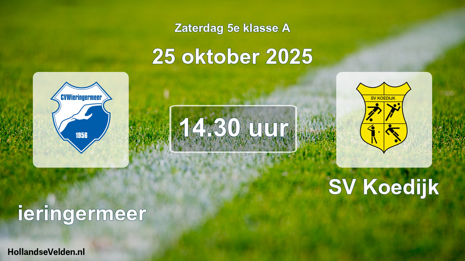 Scheduled Match: Wieringermeer - SV Koedijk (25 October 2025)