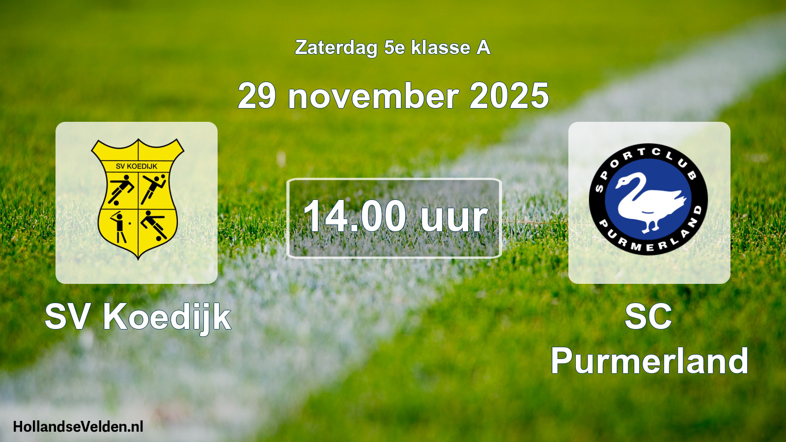 Geplande wedstrijd: SV Koedijk - SC Purmerland (29 november 2025)
