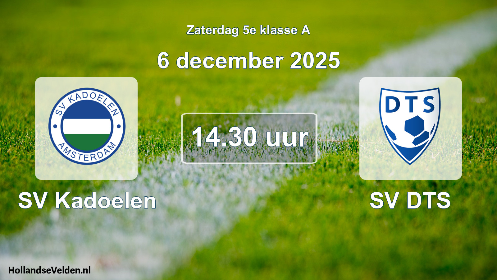 Scheduled Match: SV Kadoelen - SV DTS (6 December 2025)