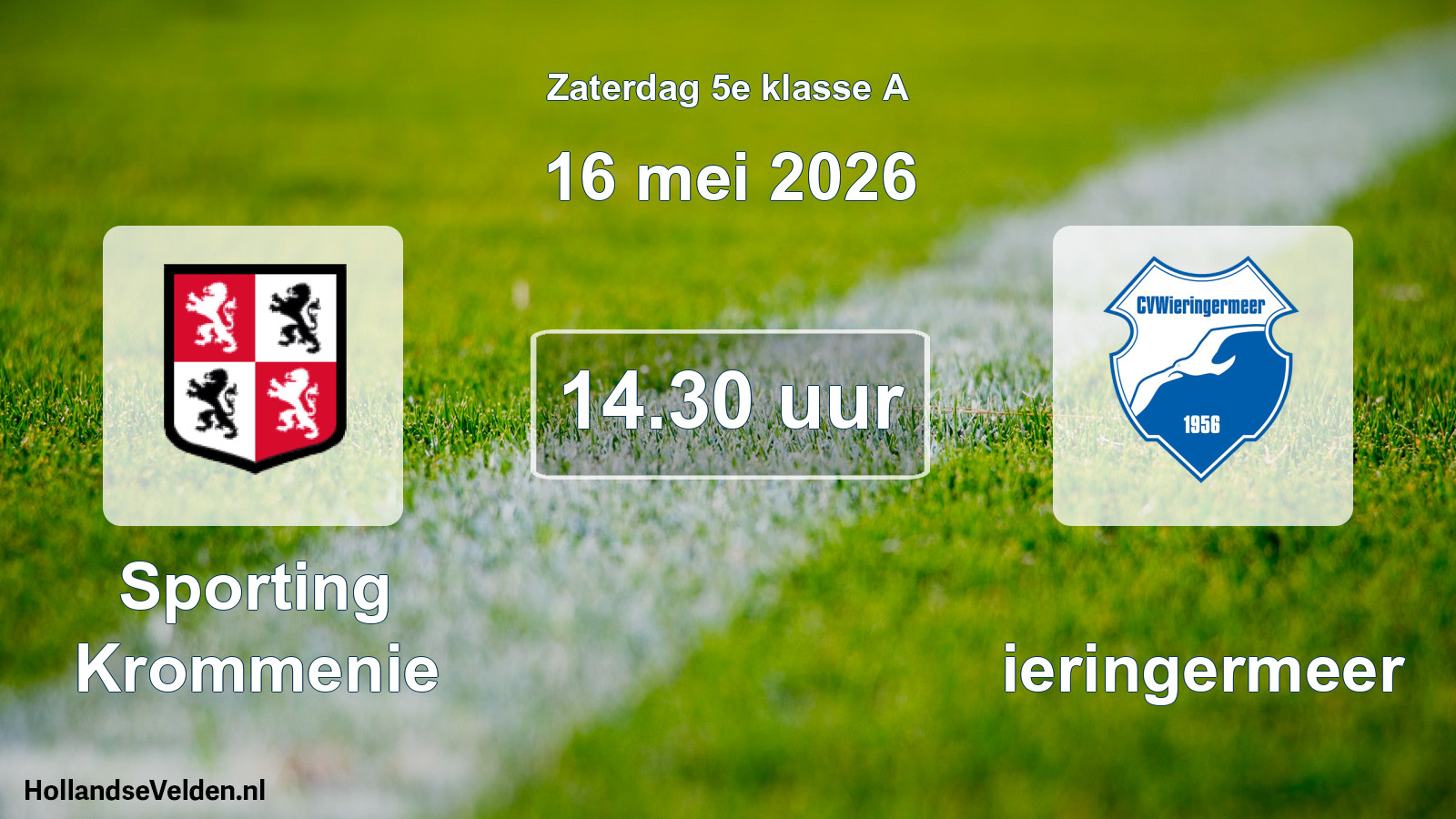 Scheduled Match: Sporting Krommenie - Wieringermeer (16 May 2026)