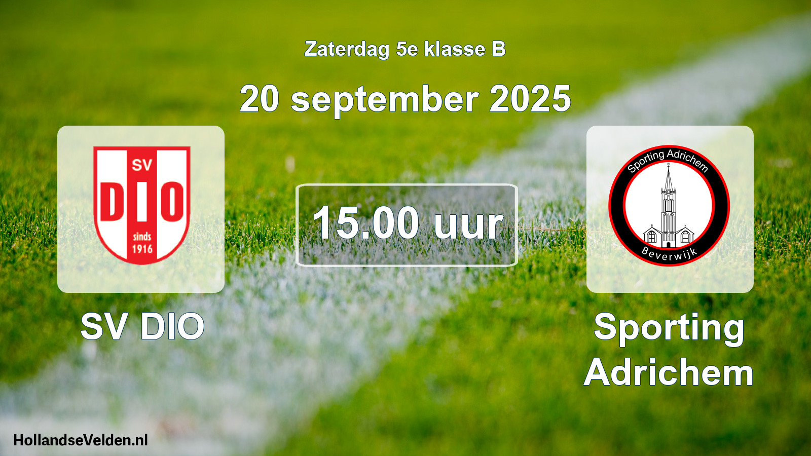 Geplande wedstrijd: SV DIO - Sporting Adrichem (20 september 2025)