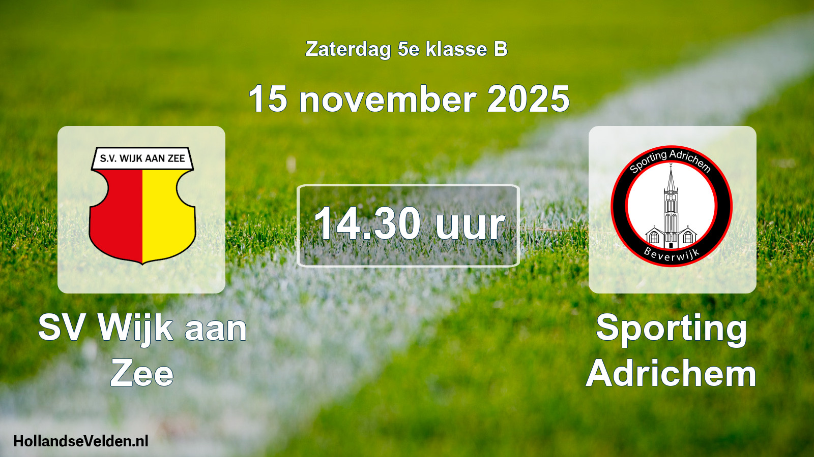 Scheduled Match: SV Wijk aan Zee - Sporting Adrichem (15 November 2025)
