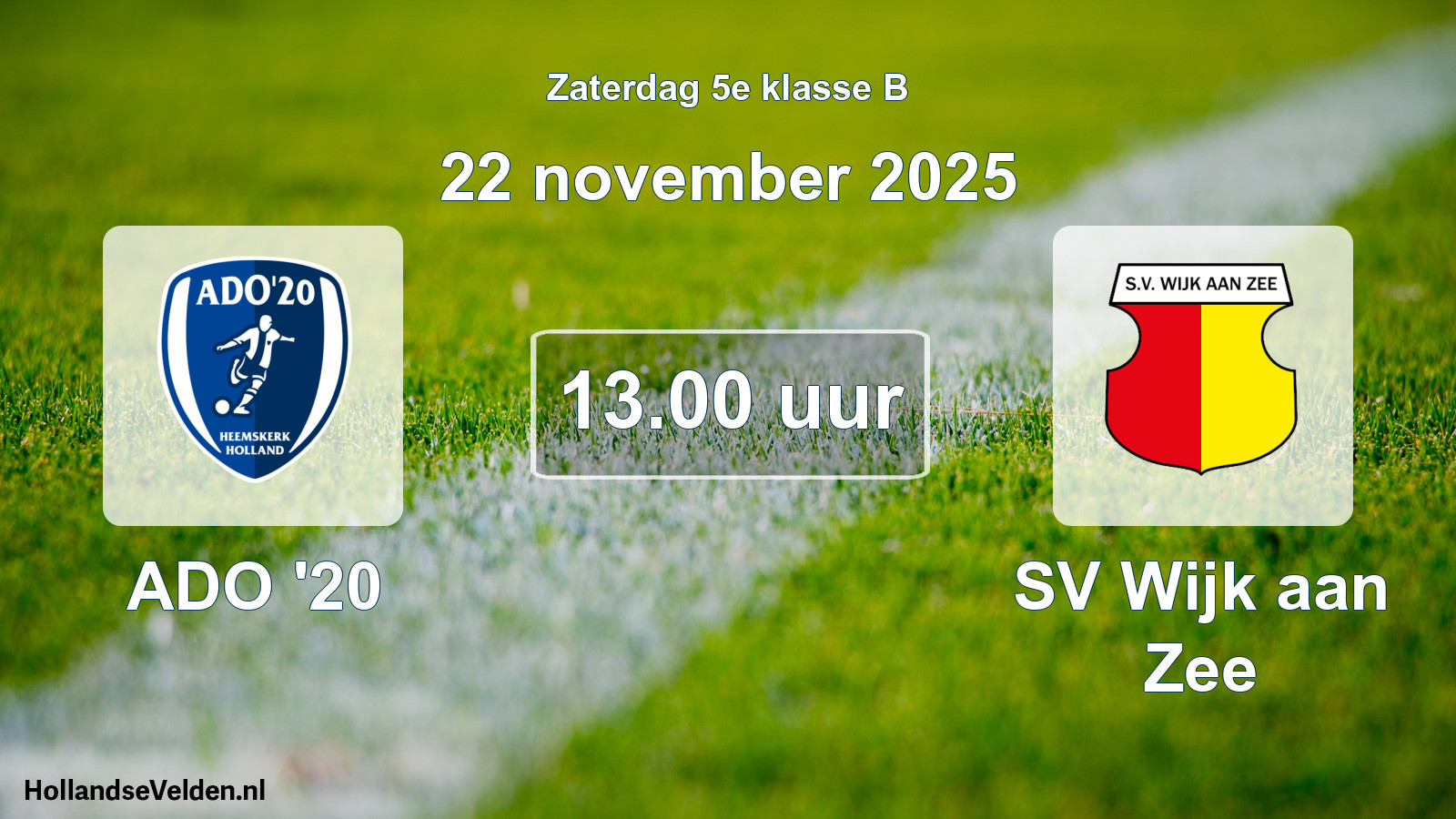 Scheduled Match: ADO '20 - SV Wijk aan Zee (22 November 2025)