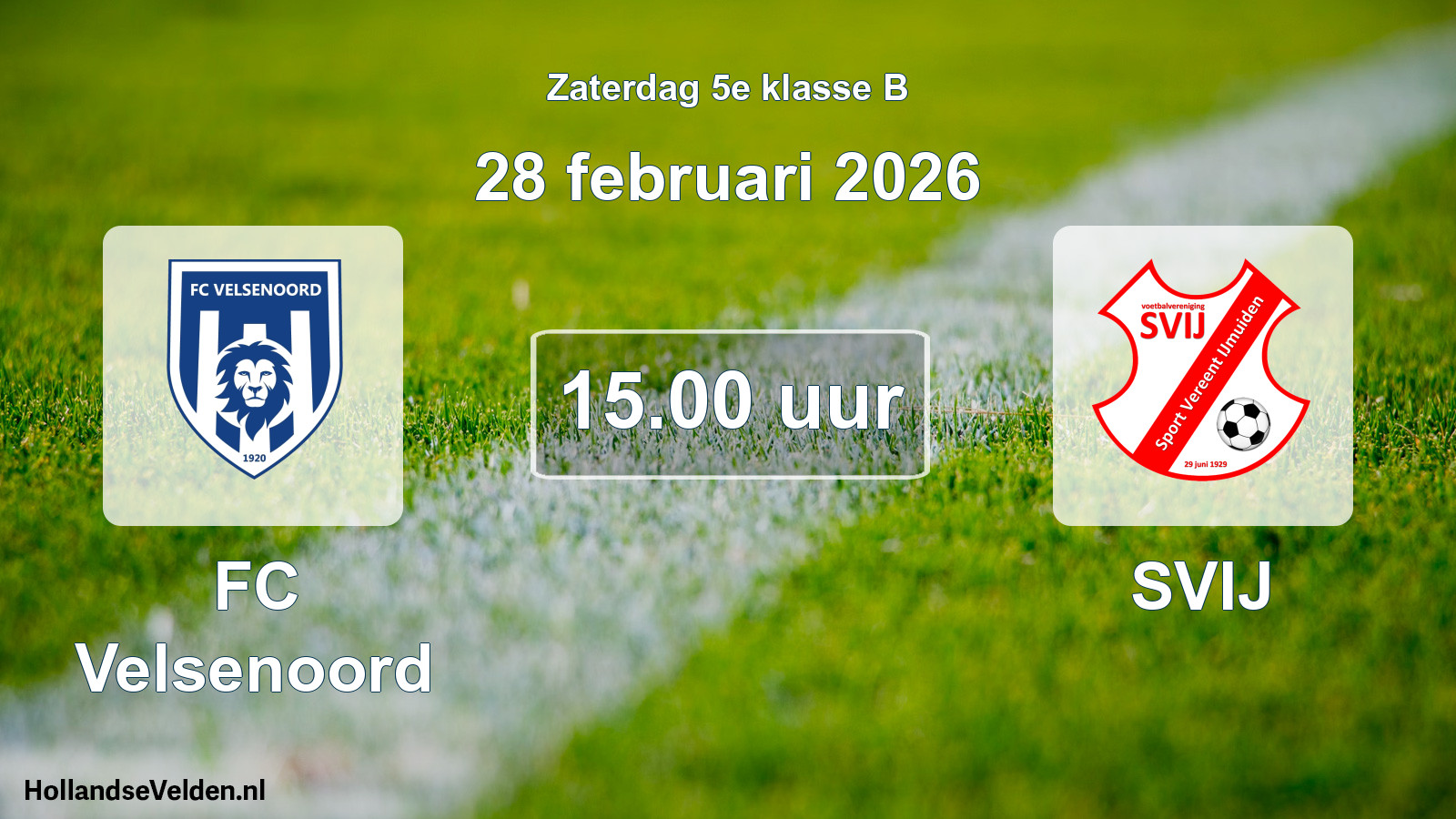 Scheduled Match: FC Velsenoord - SVIJ (28 February 2026)