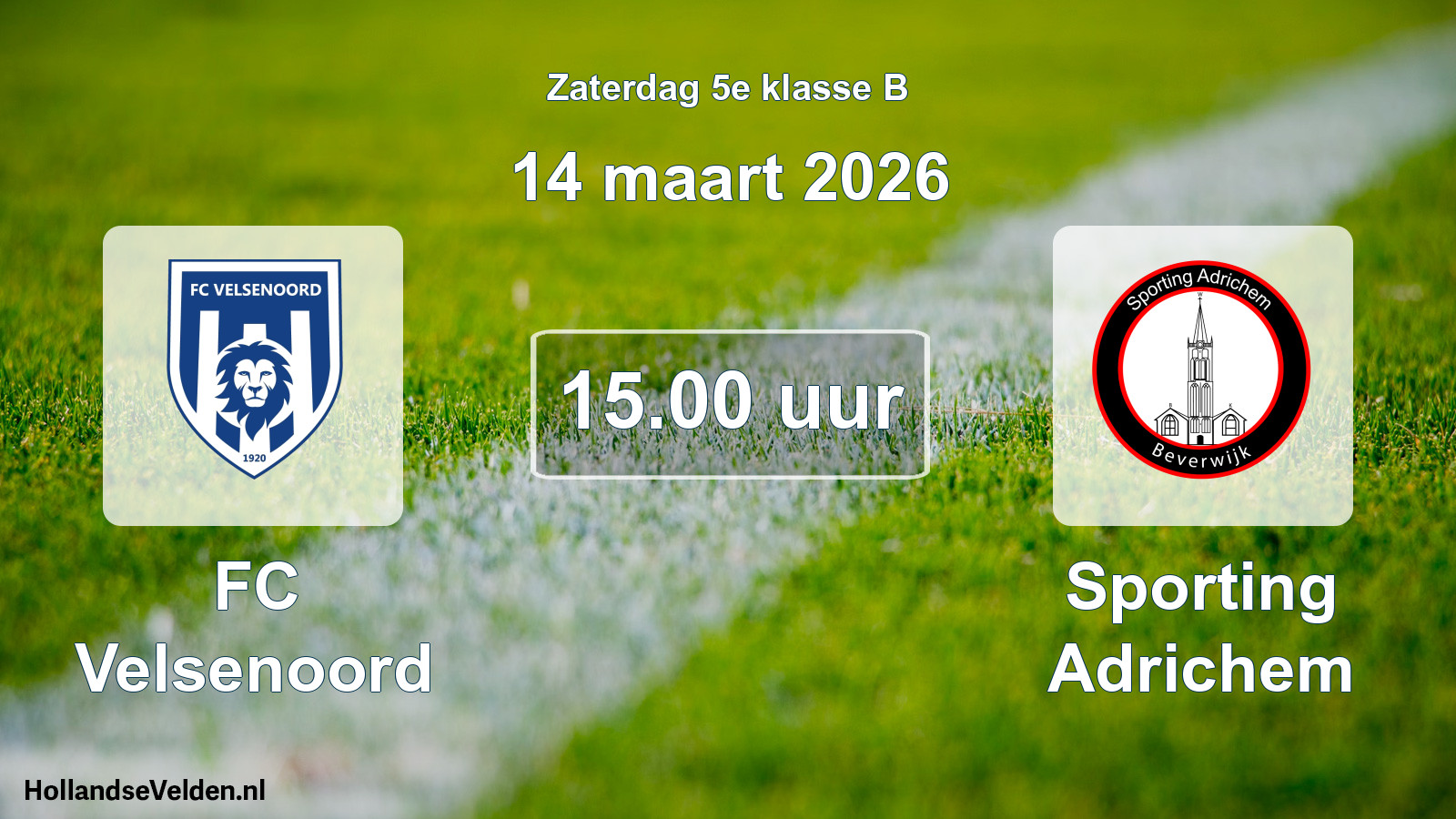 Geplande wedstrijd: FC Velsenoord - Sporting Adrichem (14 maart 2026)