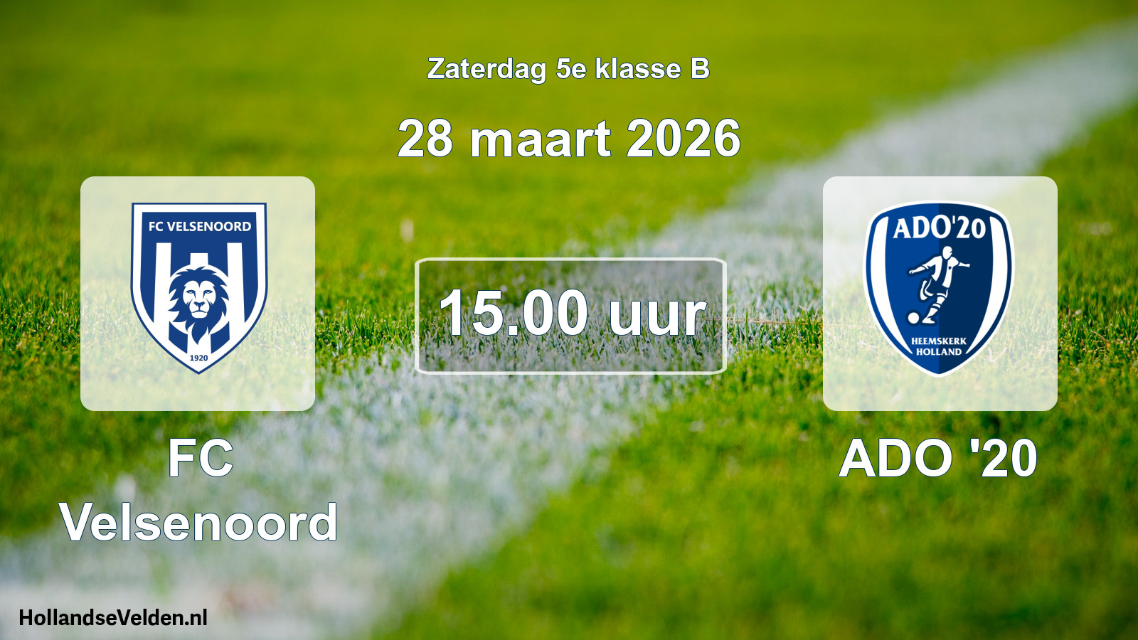 Scheduled Match: FC Velsenoord - ADO '20 (28 March 2026)