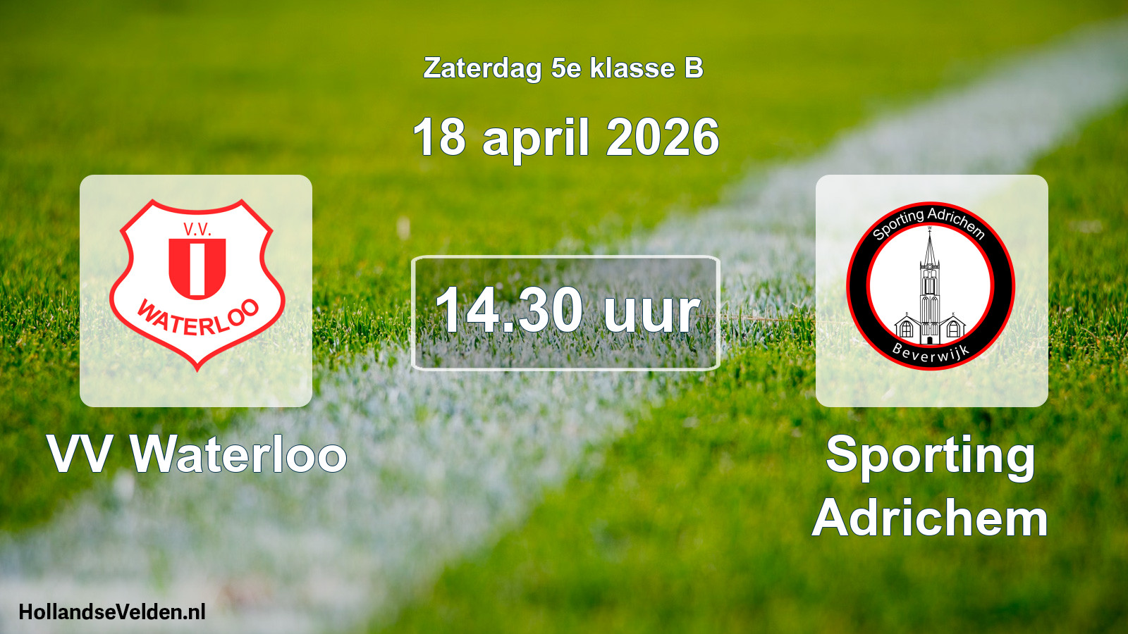 Geplande wedstrijd: VV Waterloo - Sporting Adrichem (18 april 2026)