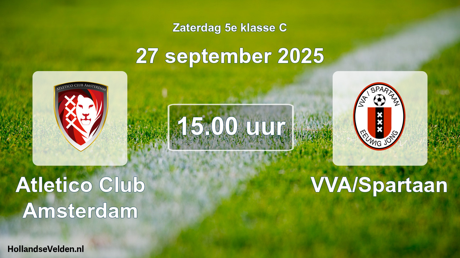 Geplande wedstrijd: Atletico Club Amsterdam - VVA/Spartaan (27 september 2025)