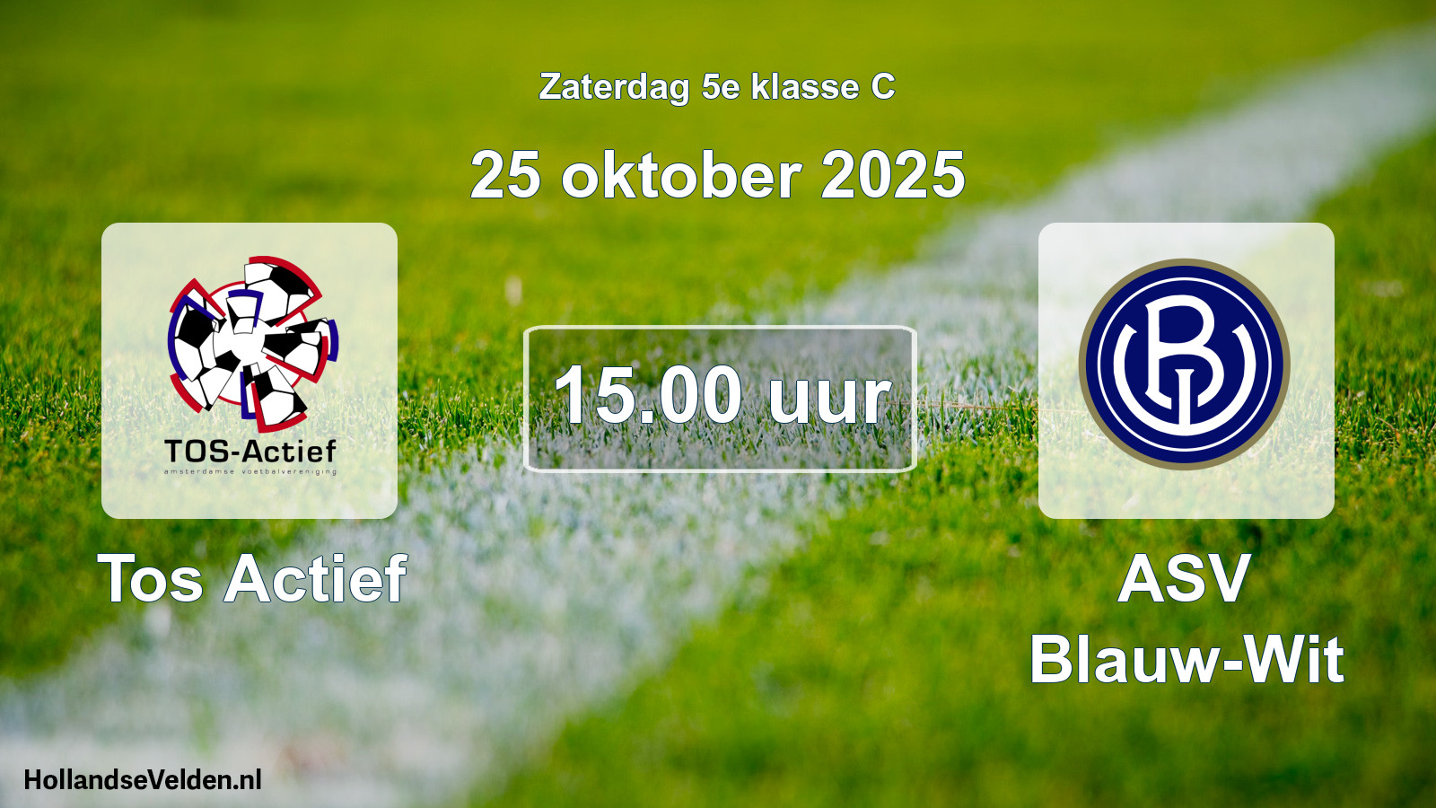 Scheduled Match: Tos Actief - ASV Blauw-Wit (25 October 2025)