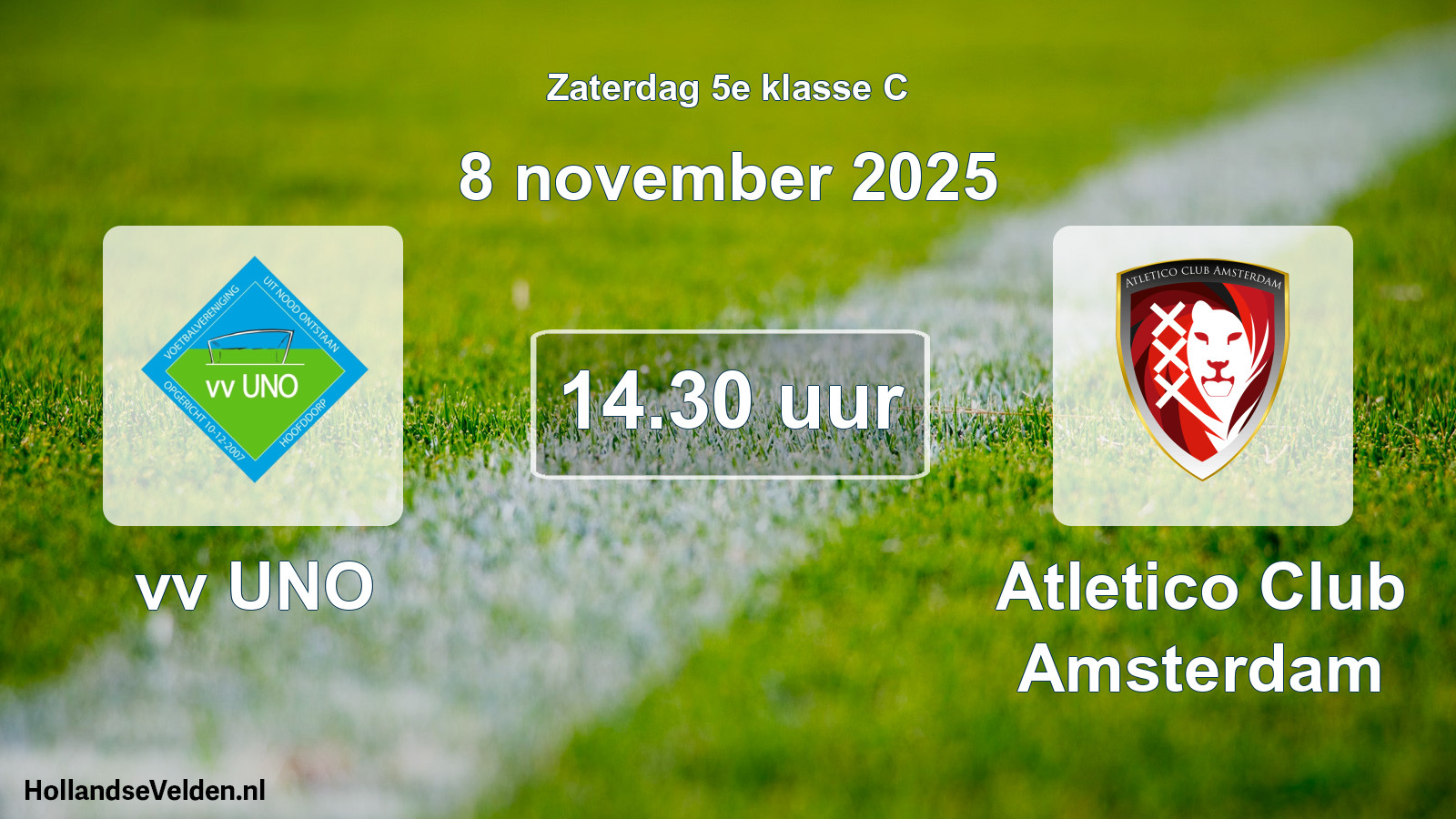 Scheduled Match: vv UNO - Atletico Club Amsterdam (8 November 2025)