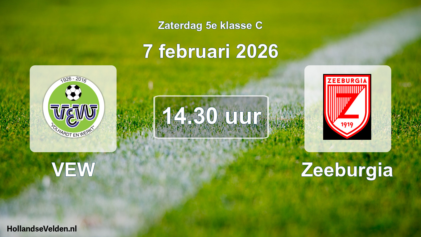 Scheduled Match: VEW - Zeeburgia (7 February 2026)