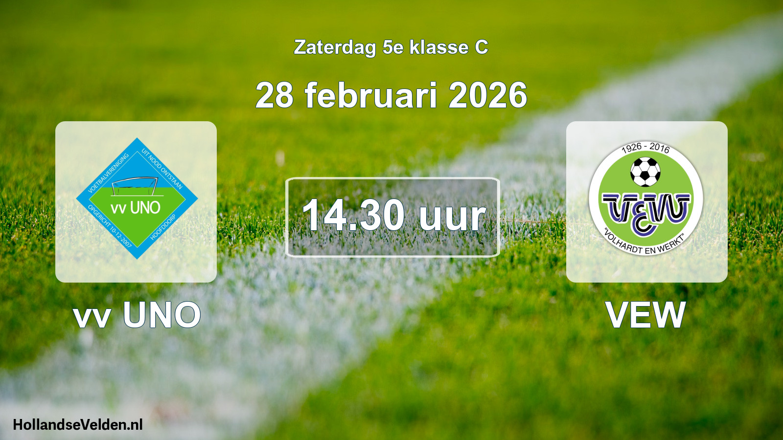 Scheduled Match: vv UNO - VEW (28 February 2026)