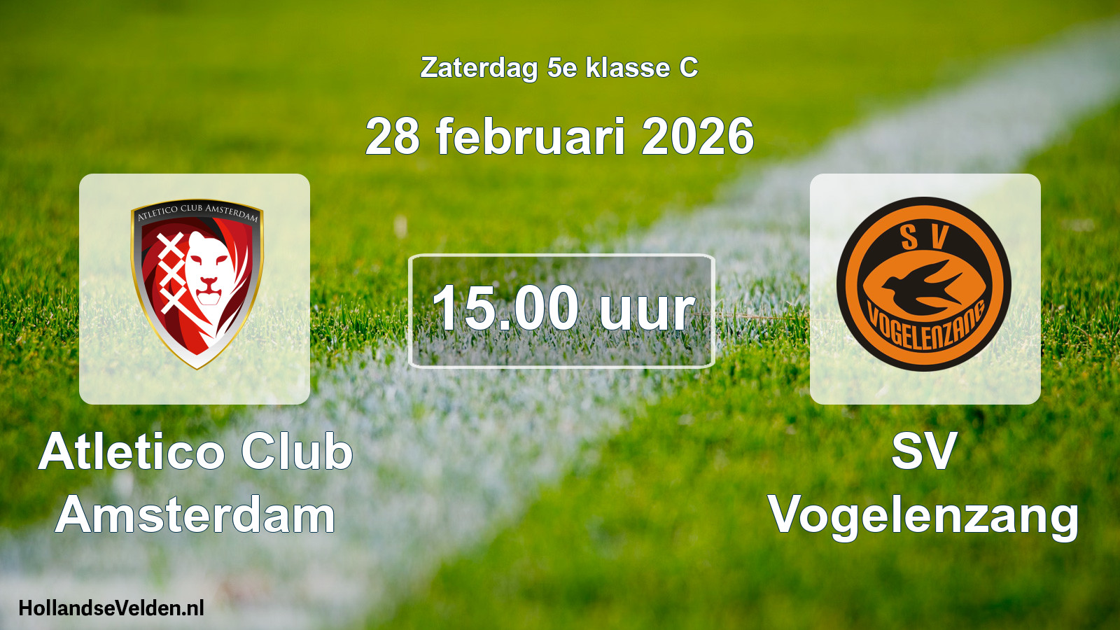 Geplande wedstrijd: Atletico Club Amsterdam - SV Vogelenzang (28 februari 2026)