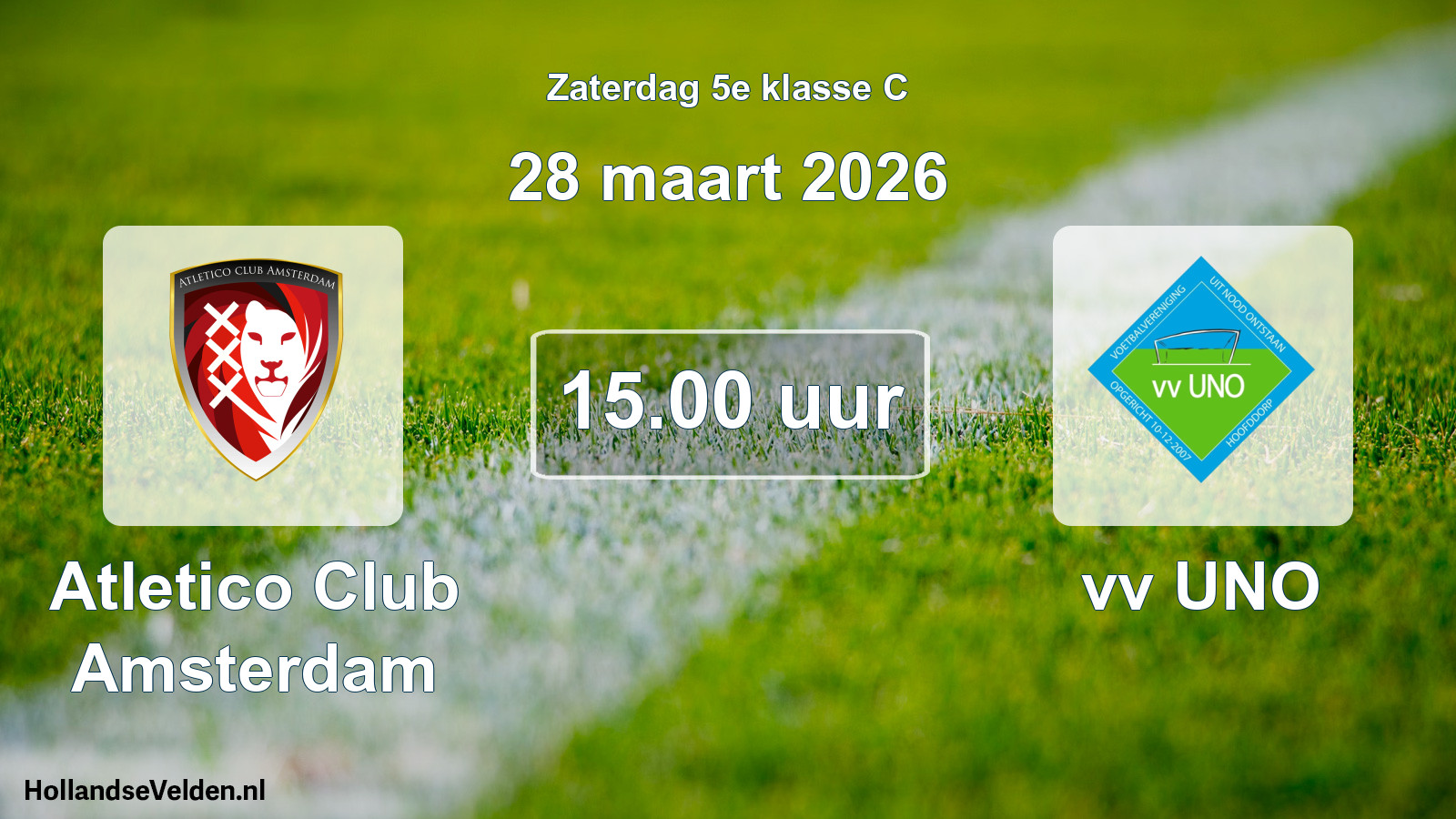 Scheduled Match: Atletico Club Amsterdam - vv UNO (28 March 2026)