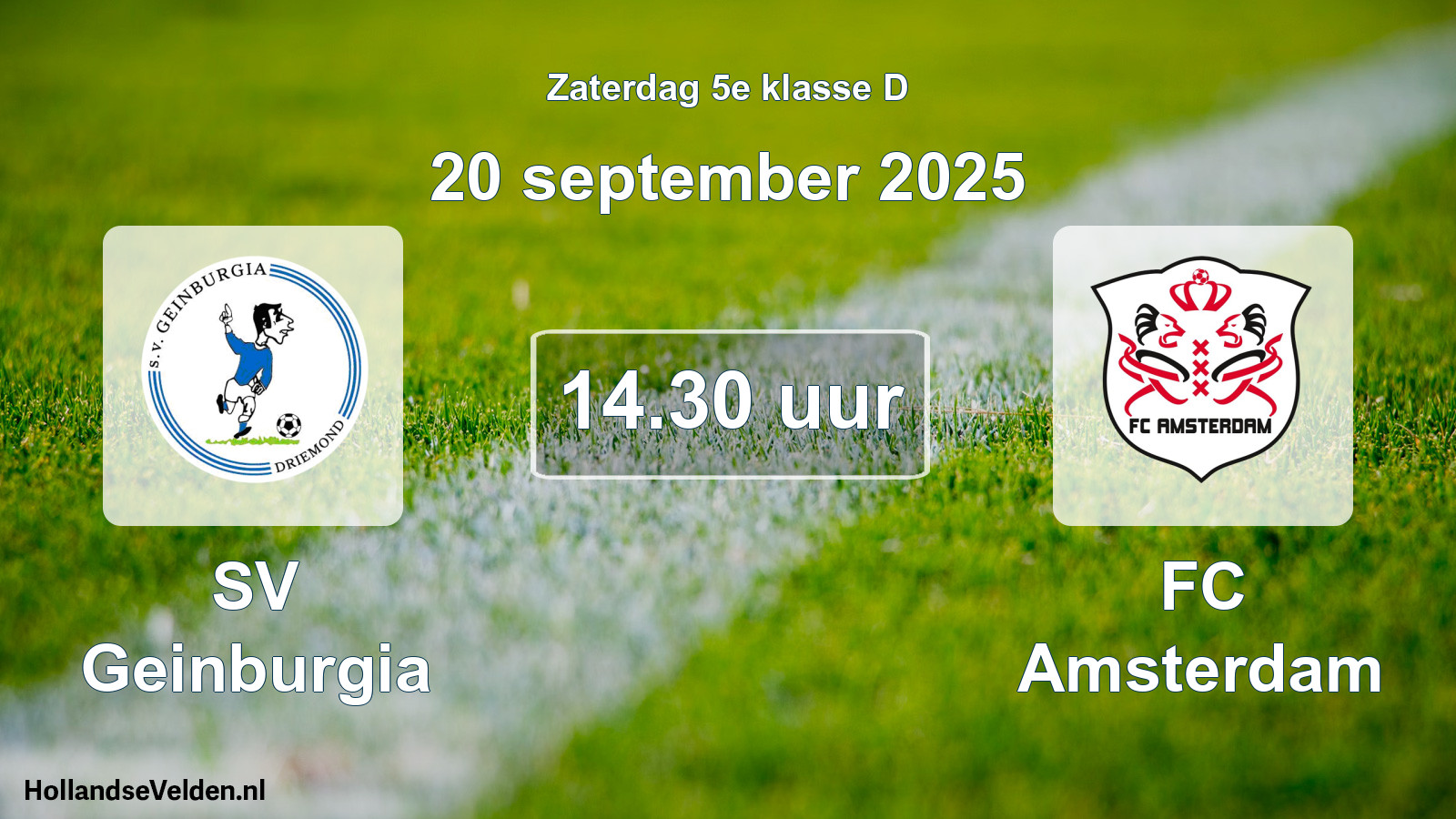 Geplande wedstrijd: SV Geinburgia - FC Amsterdam (20 september 2025)