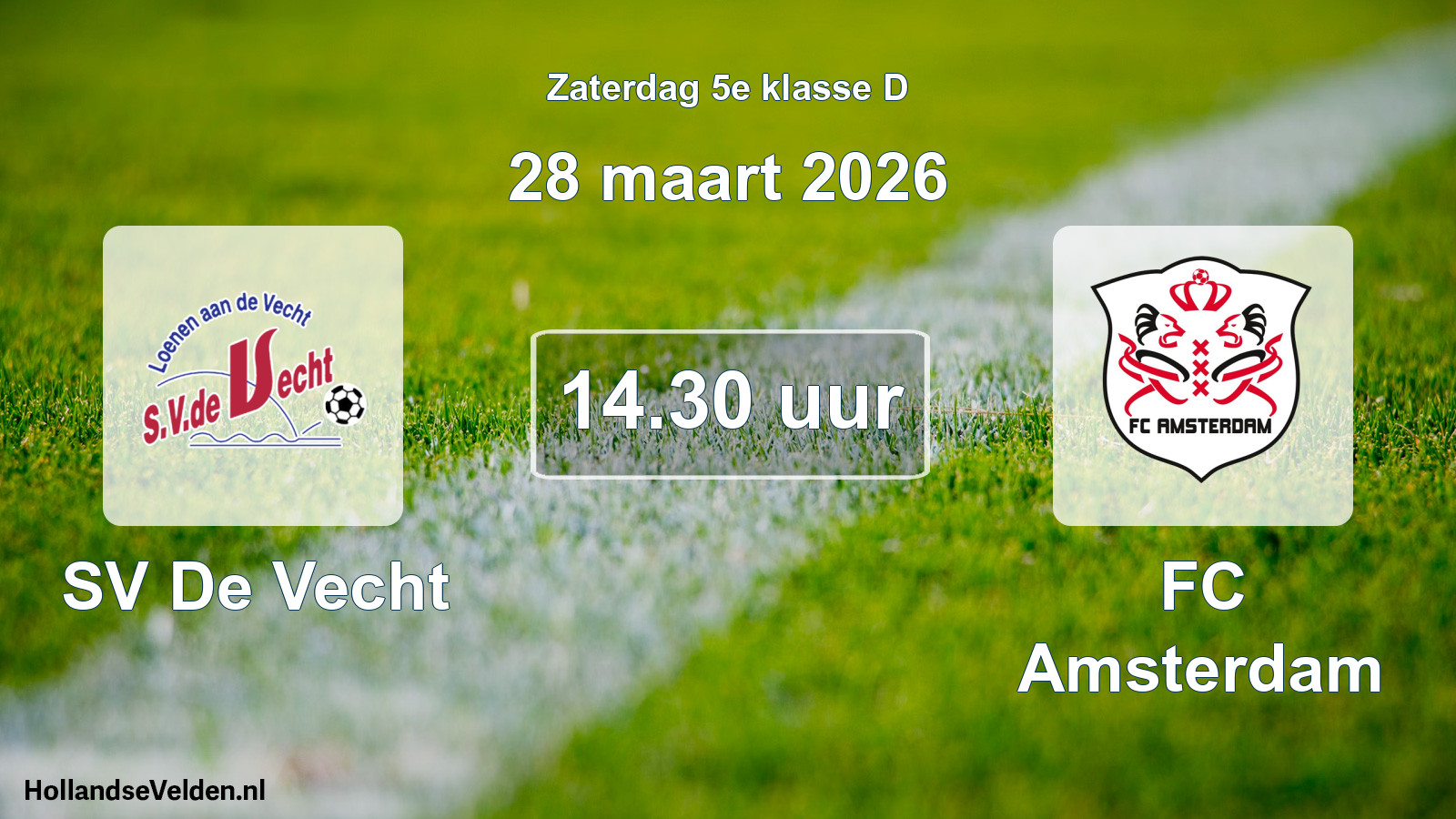 Geplande wedstrijd: SV De Vecht - FC Amsterdam (28 maart 2026)