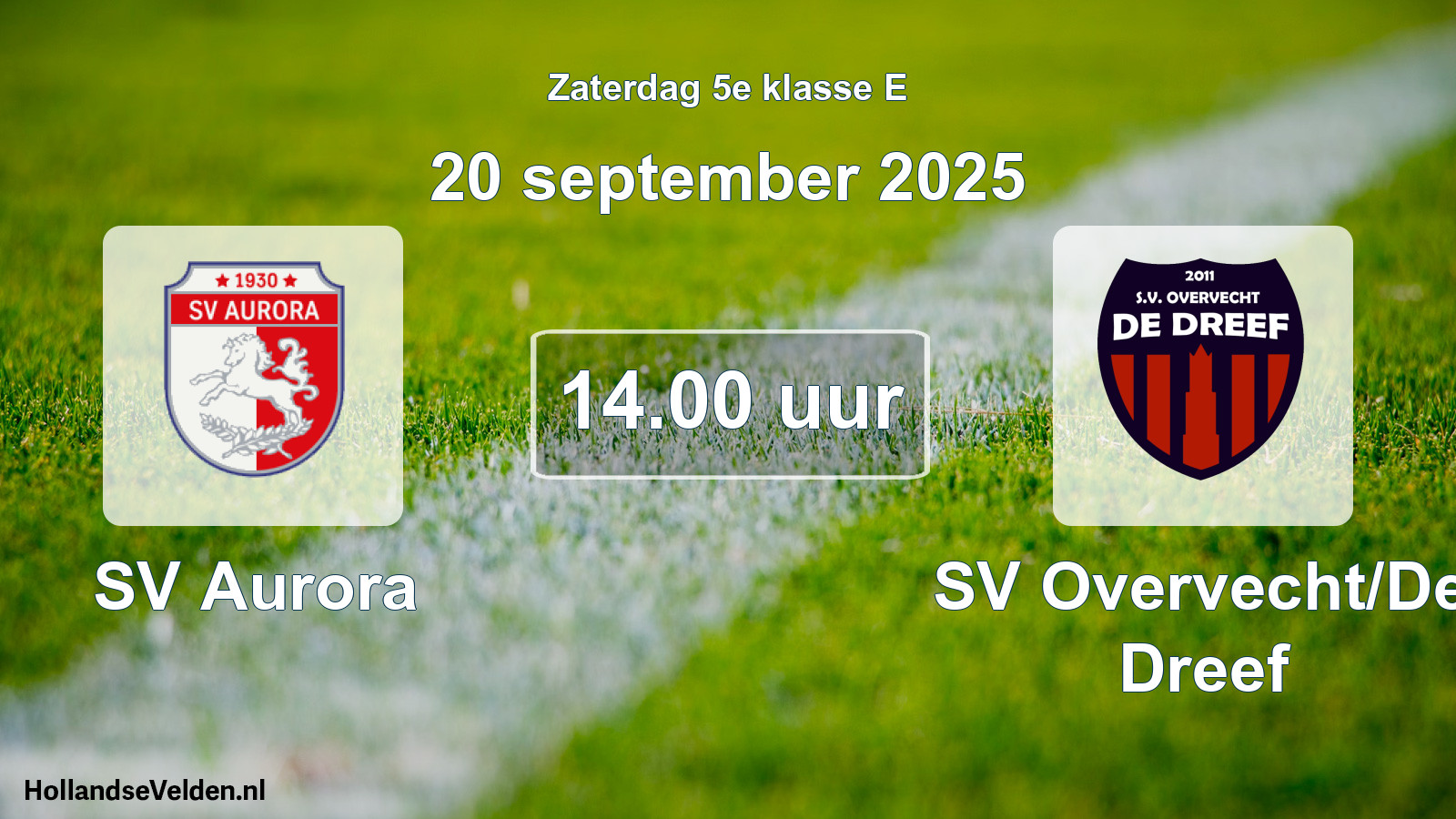 Geplande wedstrijd: SV Aurora - SV Overvecht/De Dreef (20 september 2025)