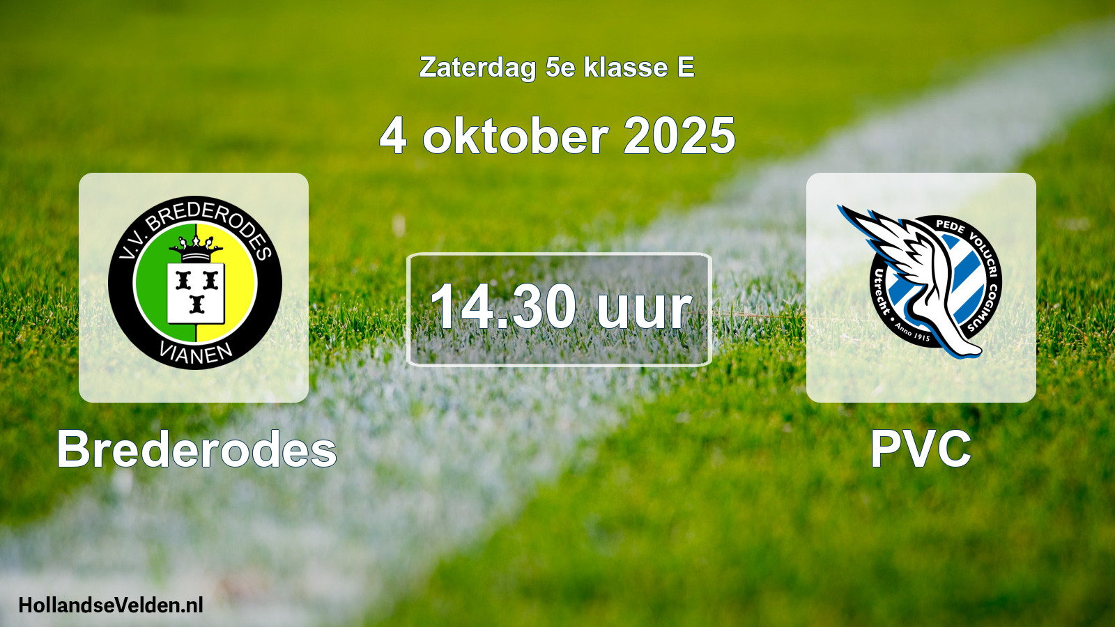 Scheduled Match: Brederodes - PVC (4 October 2025)