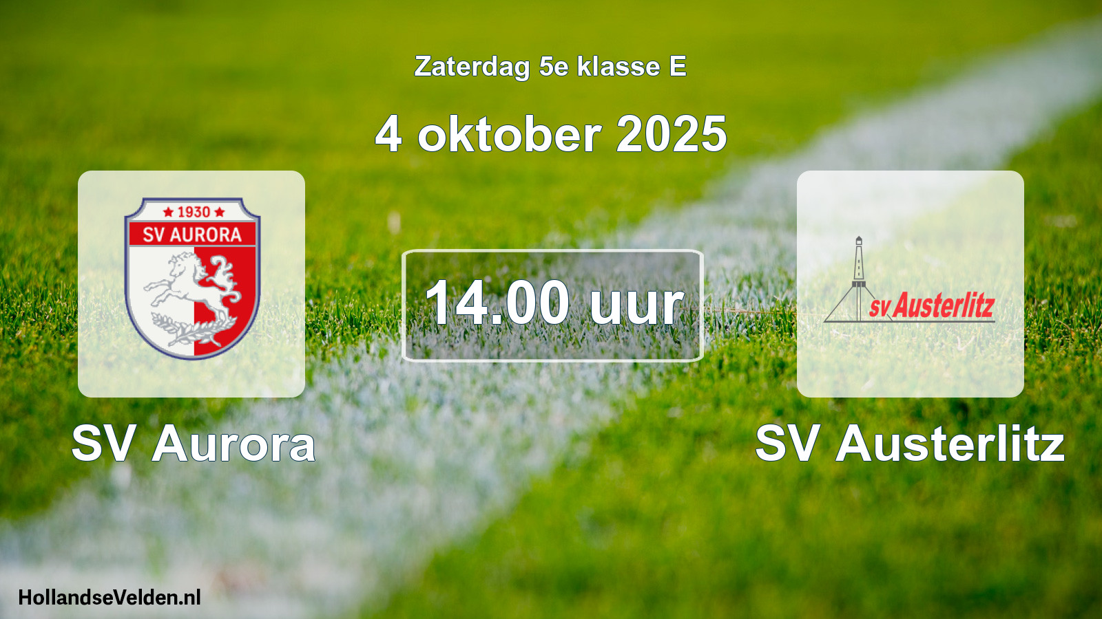 Geplande wedstrijd: SV Aurora - SV Austerlitz (4 oktober 2025)