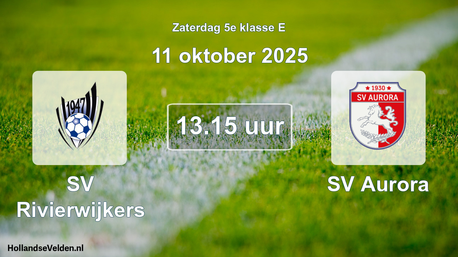 Scheduled Match: SV Rivierwijkers - SV Aurora (11 October 2025)