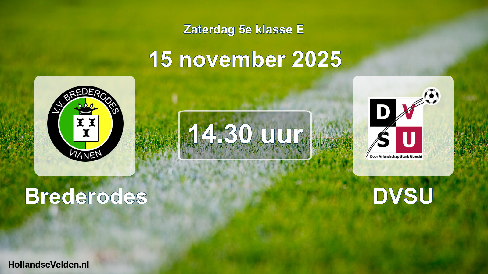 Scheduled Match: Brederodes - DVSU (15 November 2025)
