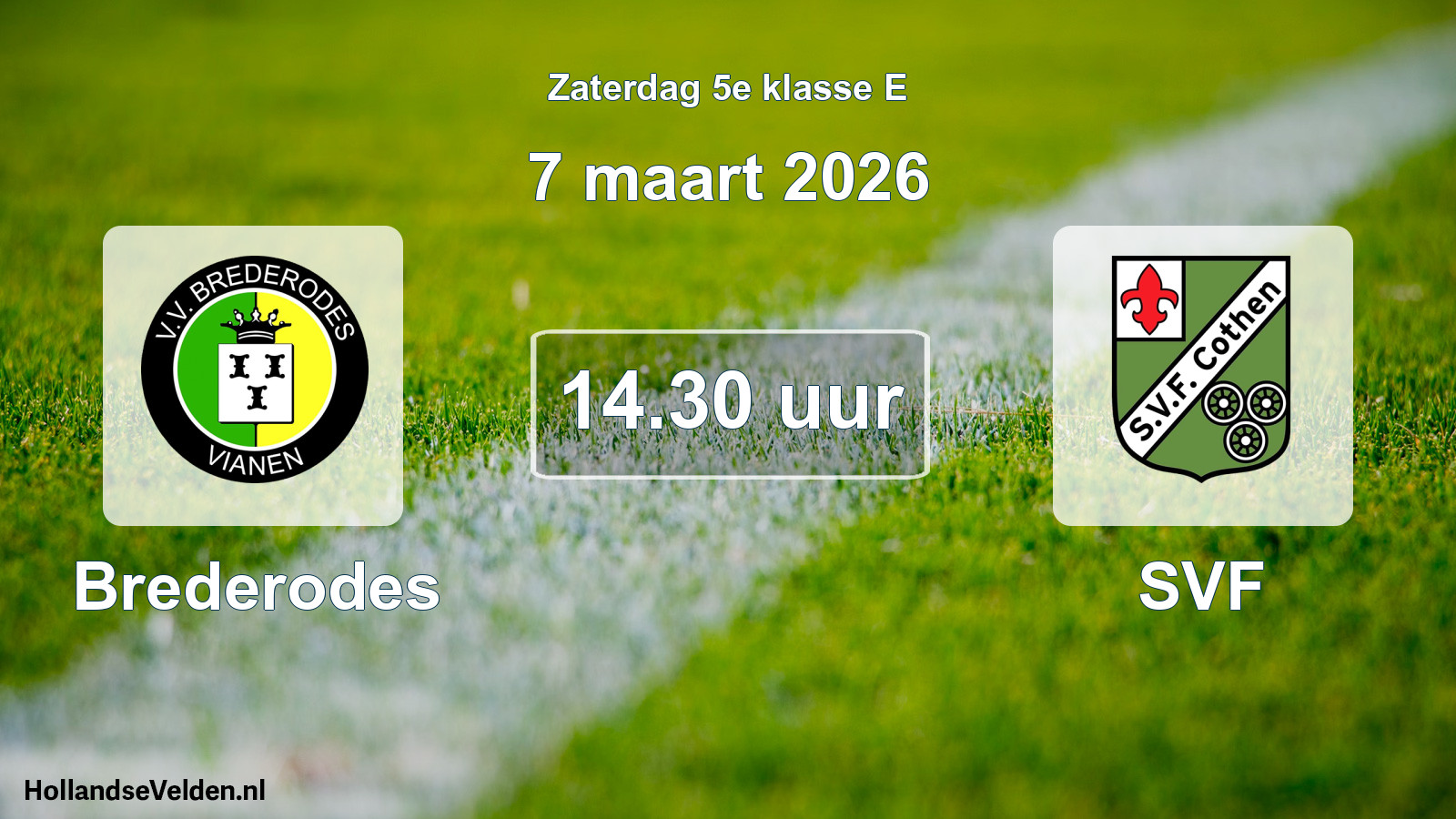 Scheduled Match: Brederodes - SVF (7 March 2026)