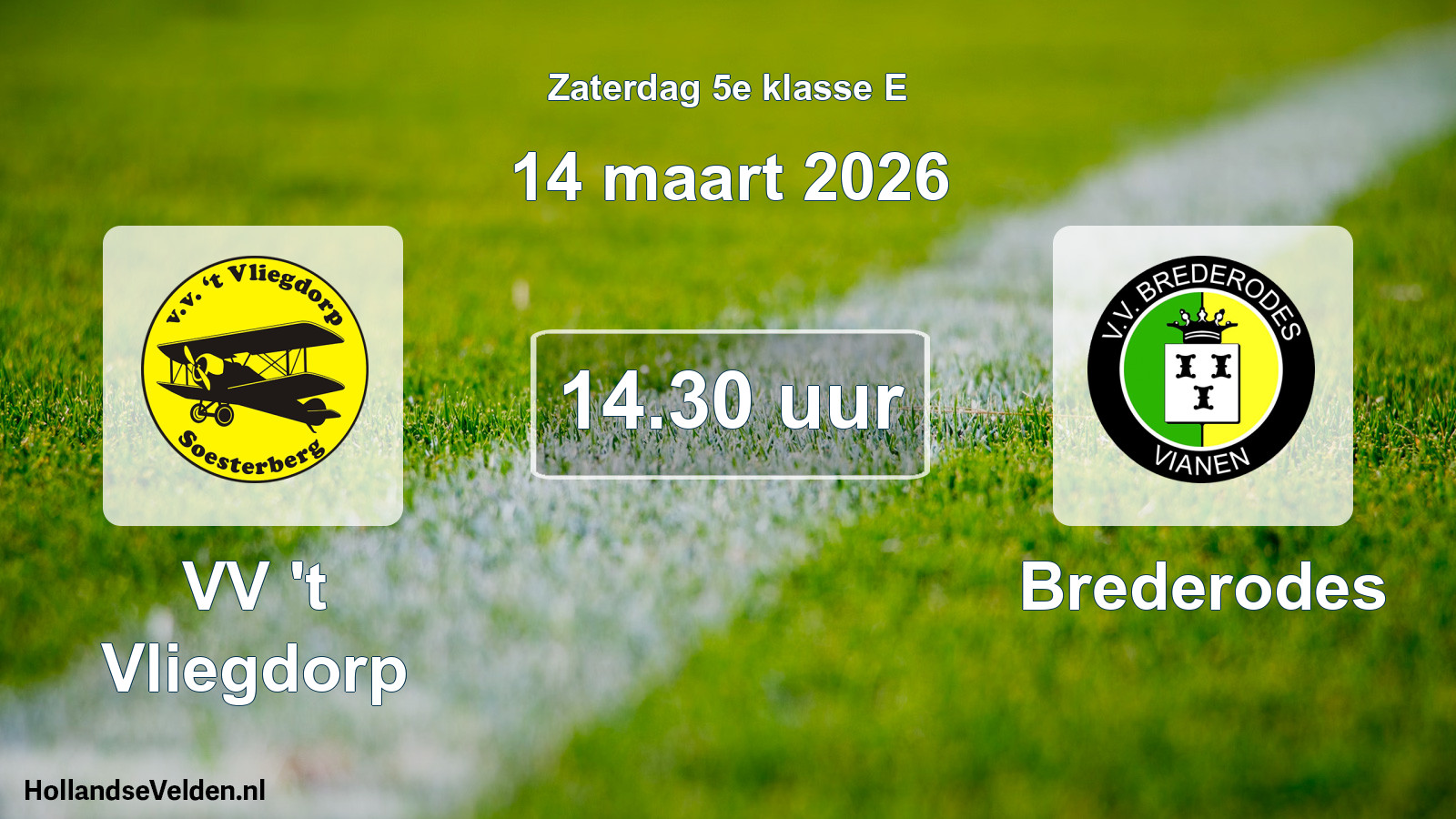 Scheduled Match: VV 't Vliegdorp - Brederodes (14 March 2026)