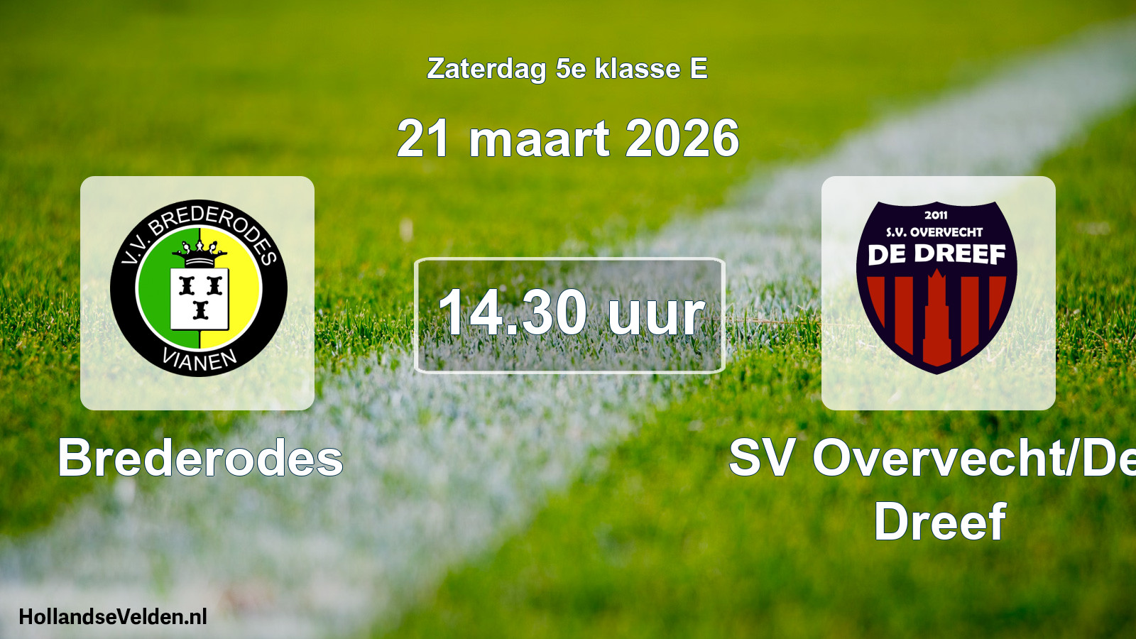 Scheduled Match: Brederodes - SV Overvecht/De Dreef (21 March 2026)