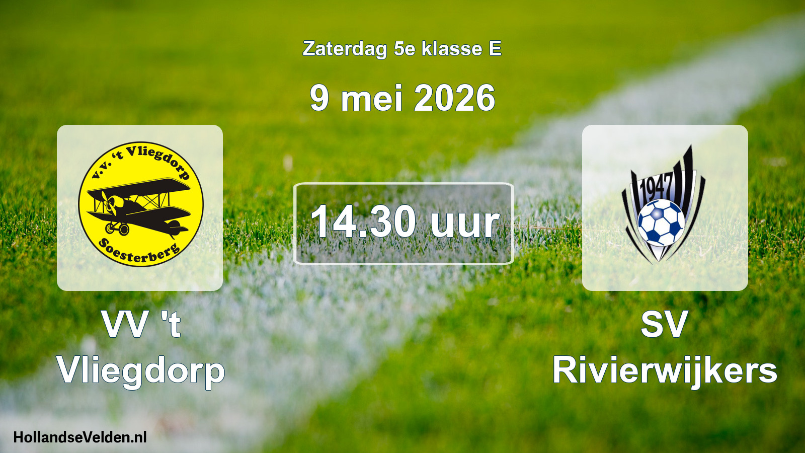 Scheduled Match: VV 't Vliegdorp - SV Rivierwijkers (9 May 2026)