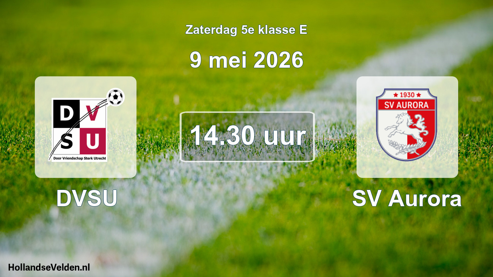Scheduled Match: DVSU - SV Aurora (9 May 2026)