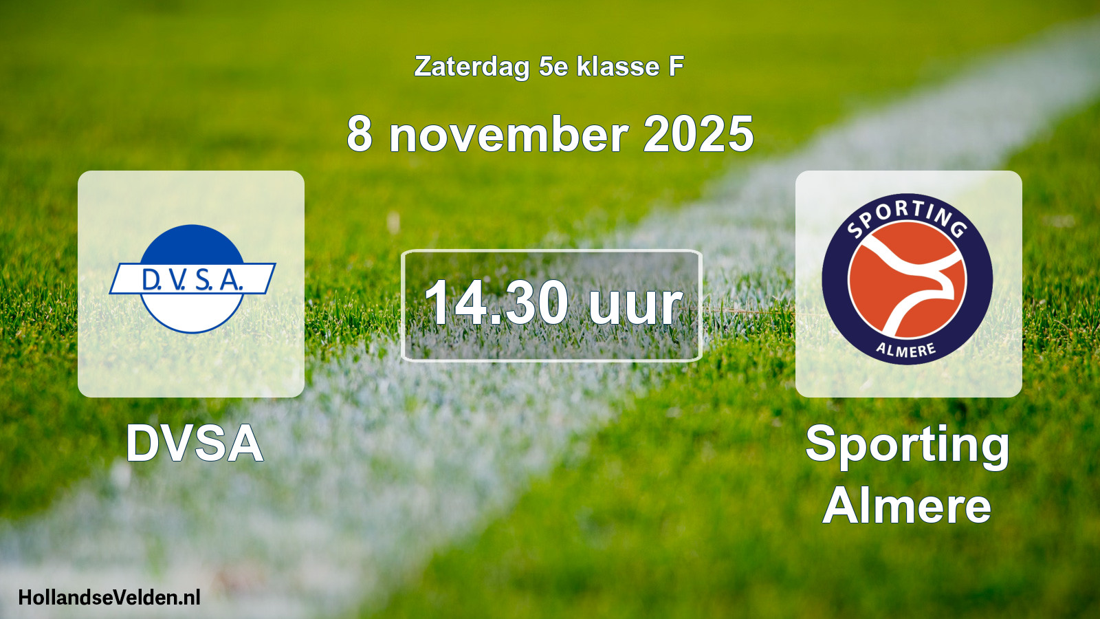Scheduled Match: DVSA - Sporting Almere (8 November 2025)