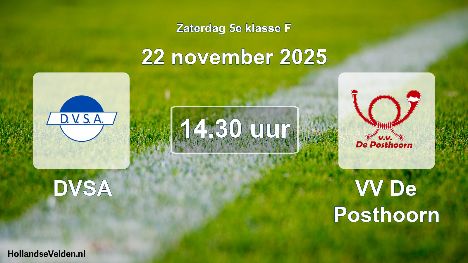 Scheduled Match: DVSA - VV De Posthoorn (22 November 2025)