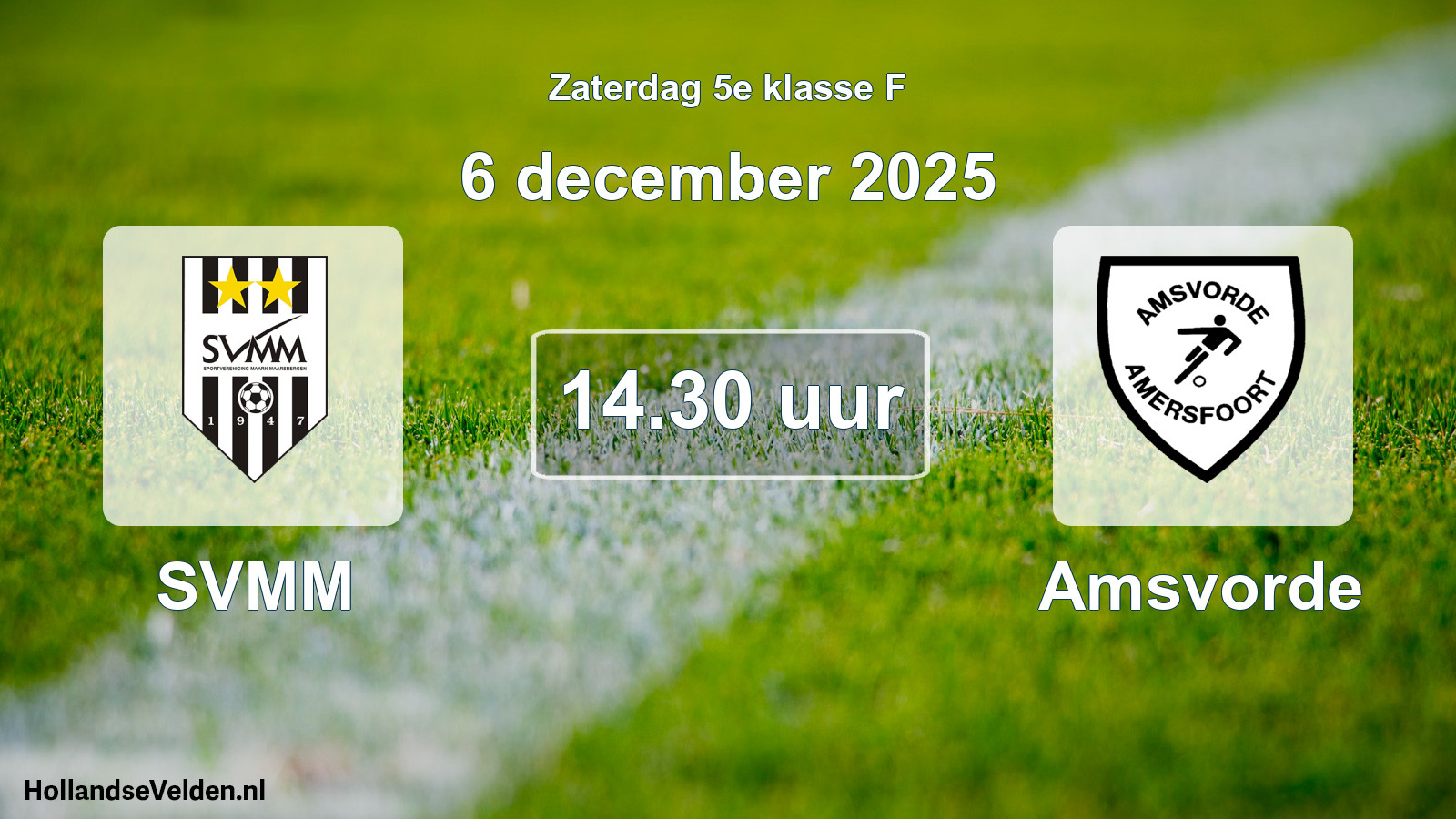 Scheduled Match: SVMM - Amsvorde (6 December 2025)