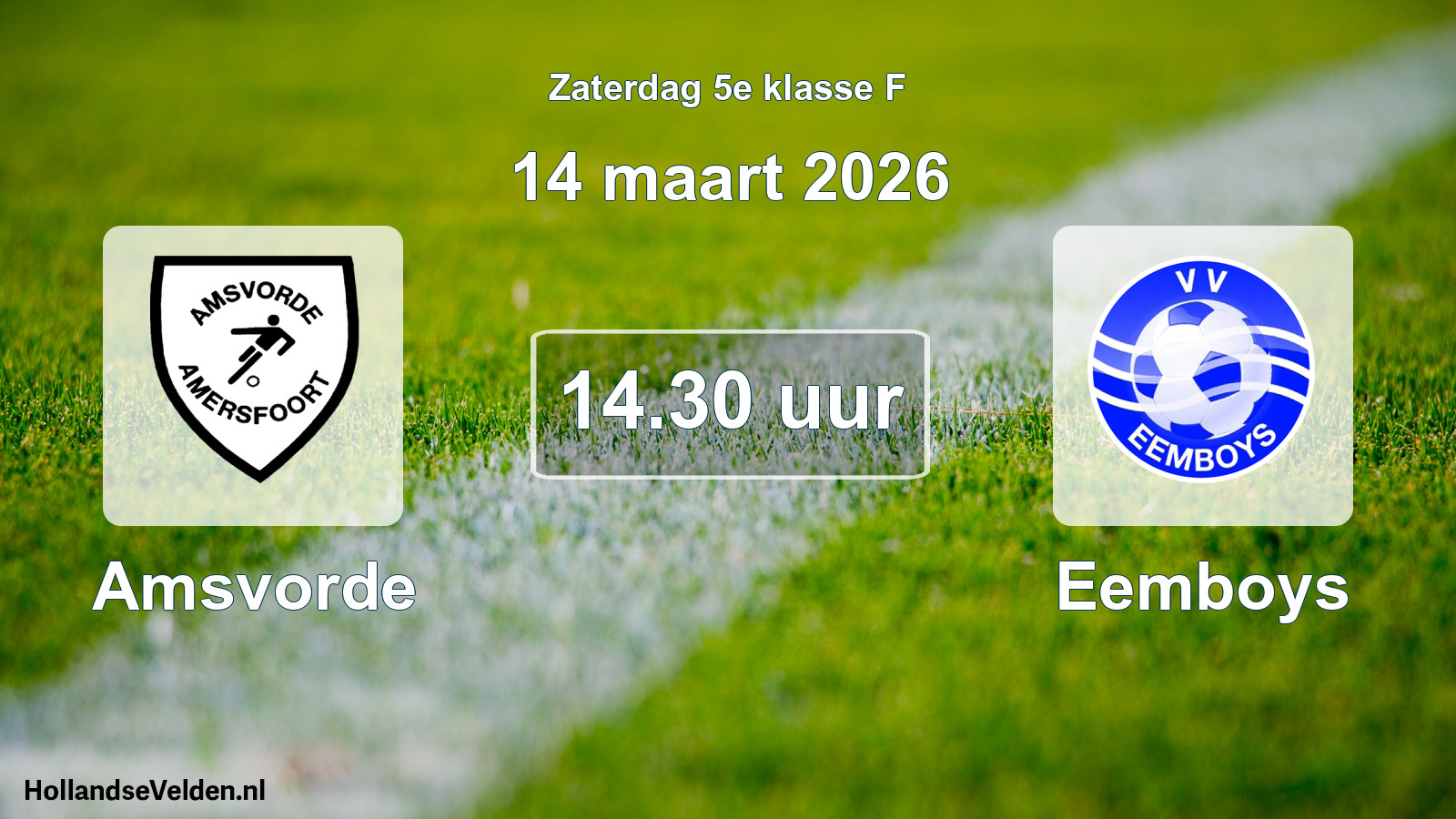Scheduled Match: Amsvorde - Eemboys (14 March 2026)