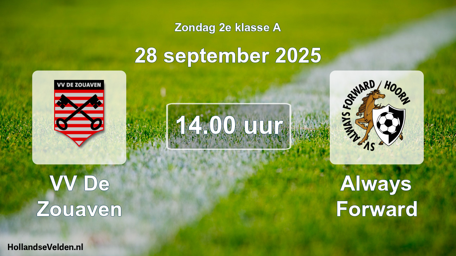Scheduled Match: VV De Zouaven - Always Forward (28 September 2025)