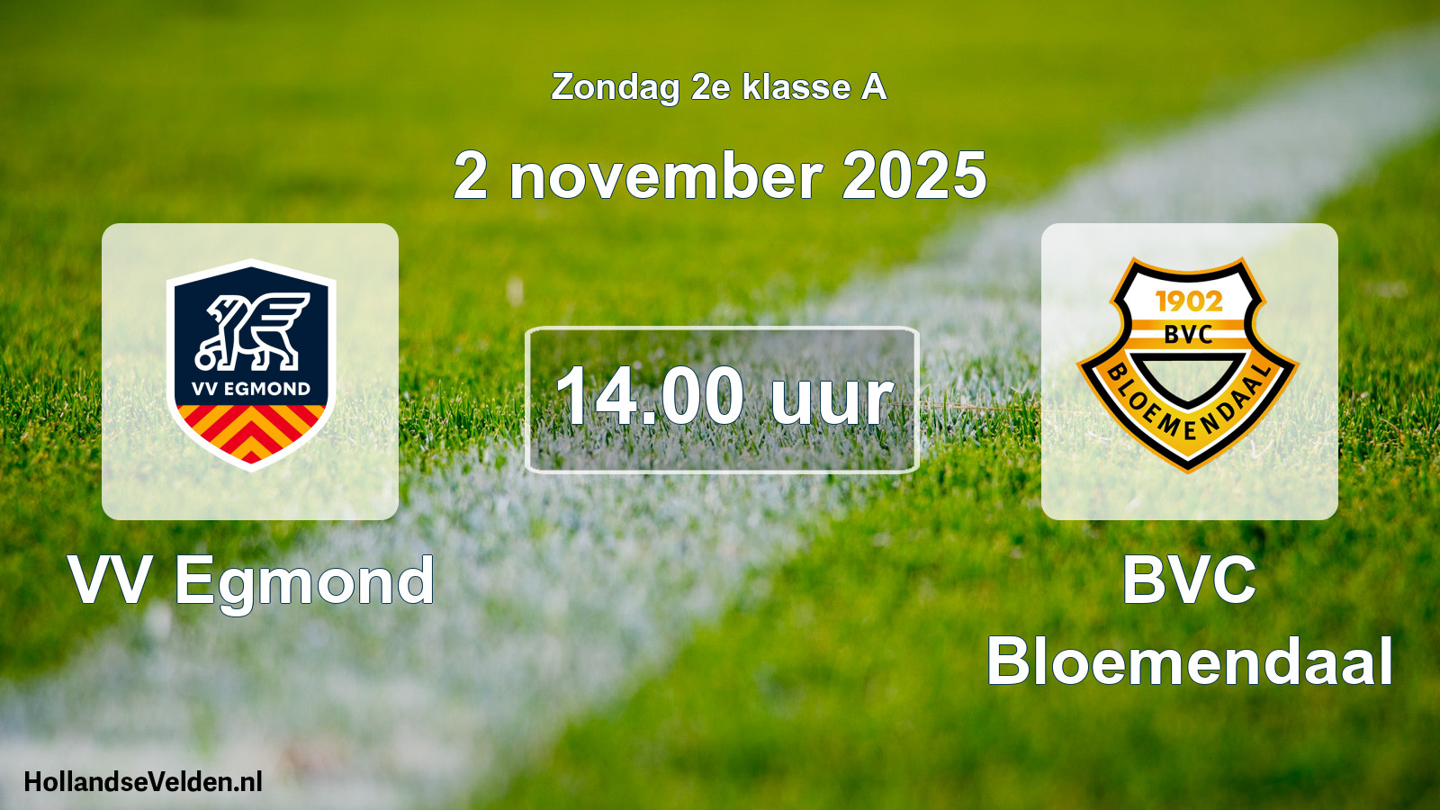 Geplande wedstrijd: VV Egmond - BVC Bloemendaal (2 november 2025)