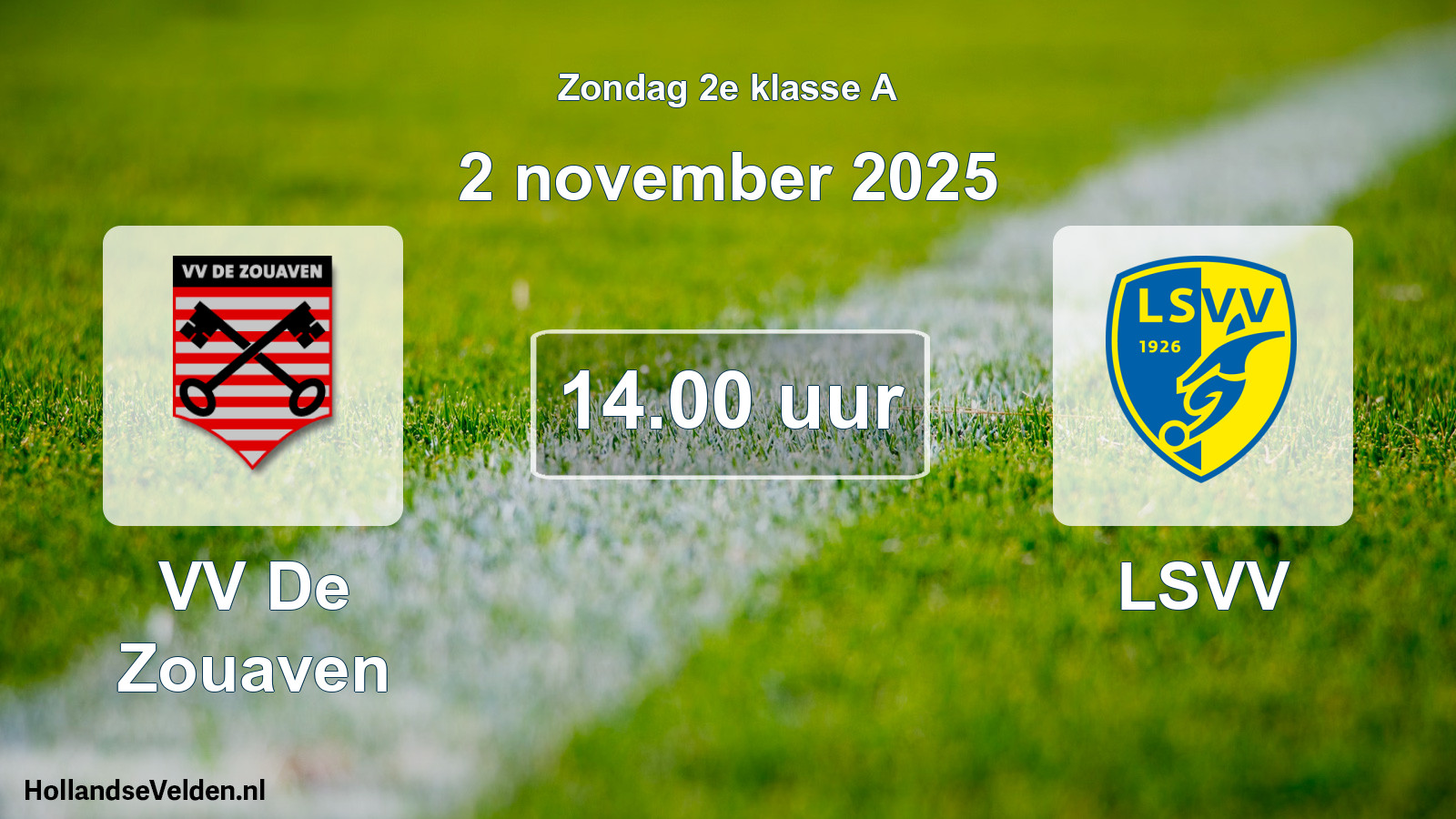Scheduled Match: VV De Zouaven - LSVV (2 November 2025)