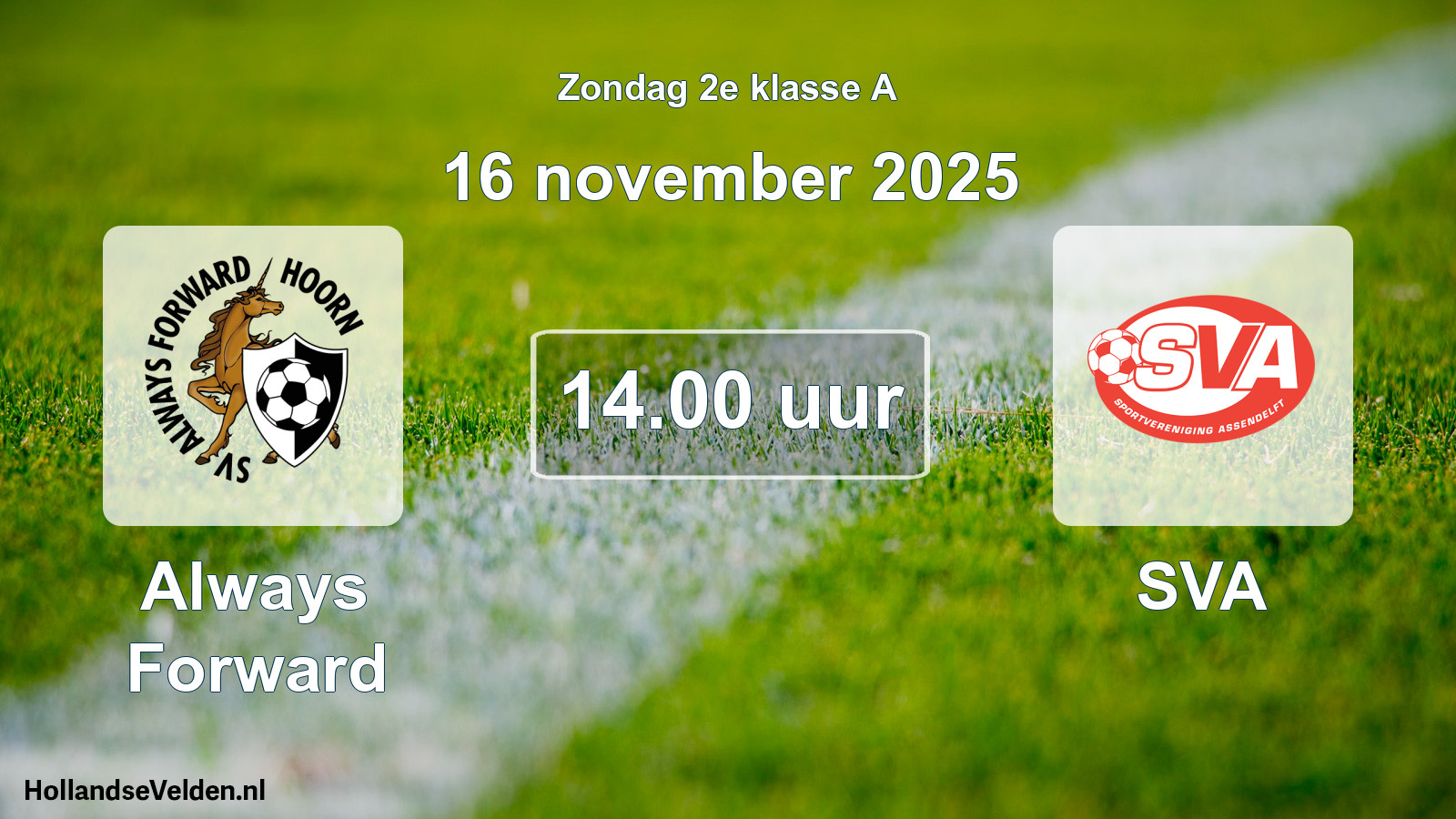 Scheduled Match: Always Forward - SVA (16 November 2025)