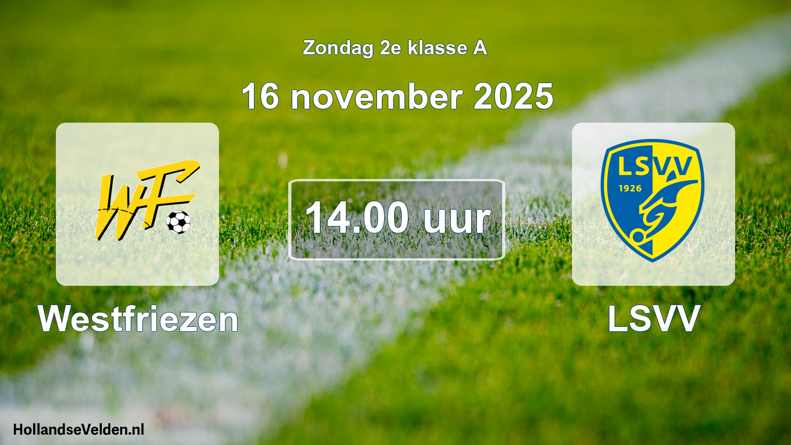 Scheduled Match: Westfriezen - LSVV (16 November 2025)