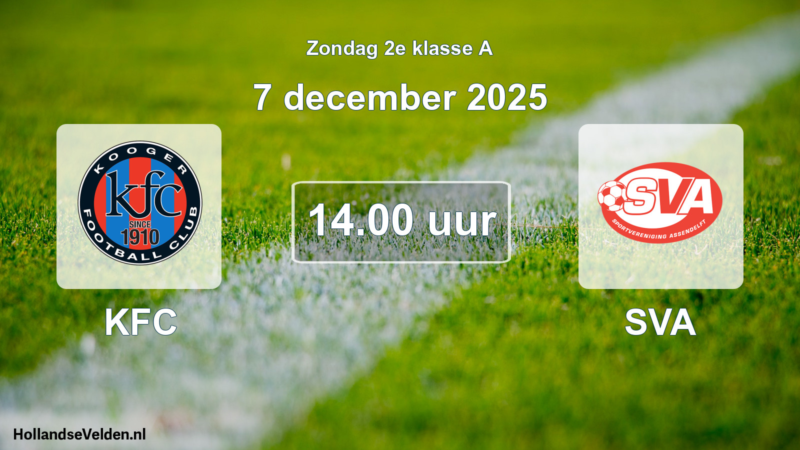 Scheduled Match: KFC - SVA (7 December 2025)