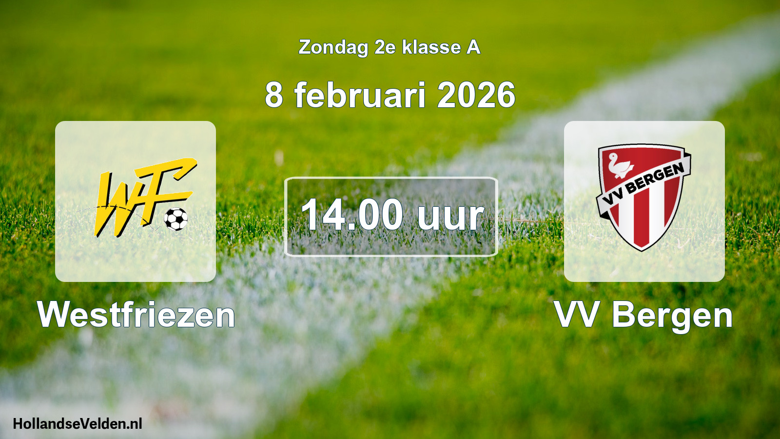 Scheduled Match: Westfriezen - VV Bergen (8 February 2026)