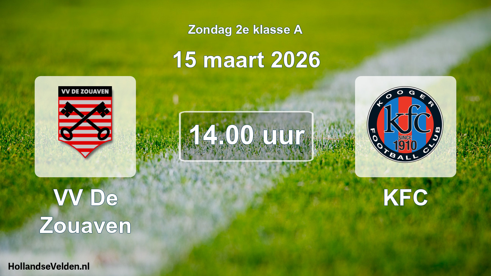 Scheduled Match: VV De Zouaven - KFC (15 March 2026)