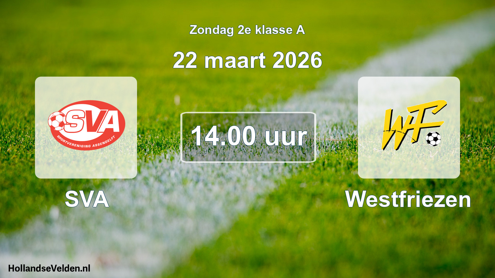 Scheduled Match: SVA - Westfriezen (22 March 2026)