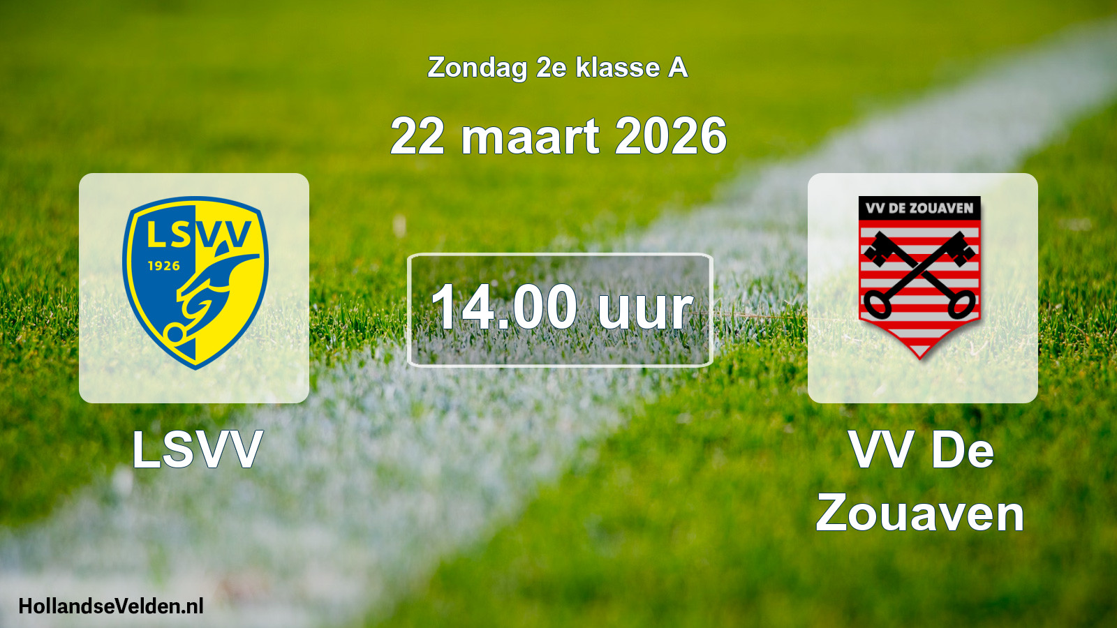 Scheduled Match: LSVV - VV De Zouaven (22 March 2026)