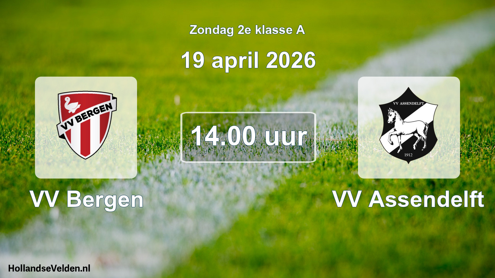 Geplande wedstrijd: VV Bergen - VV Assendelft (19 april 2026)