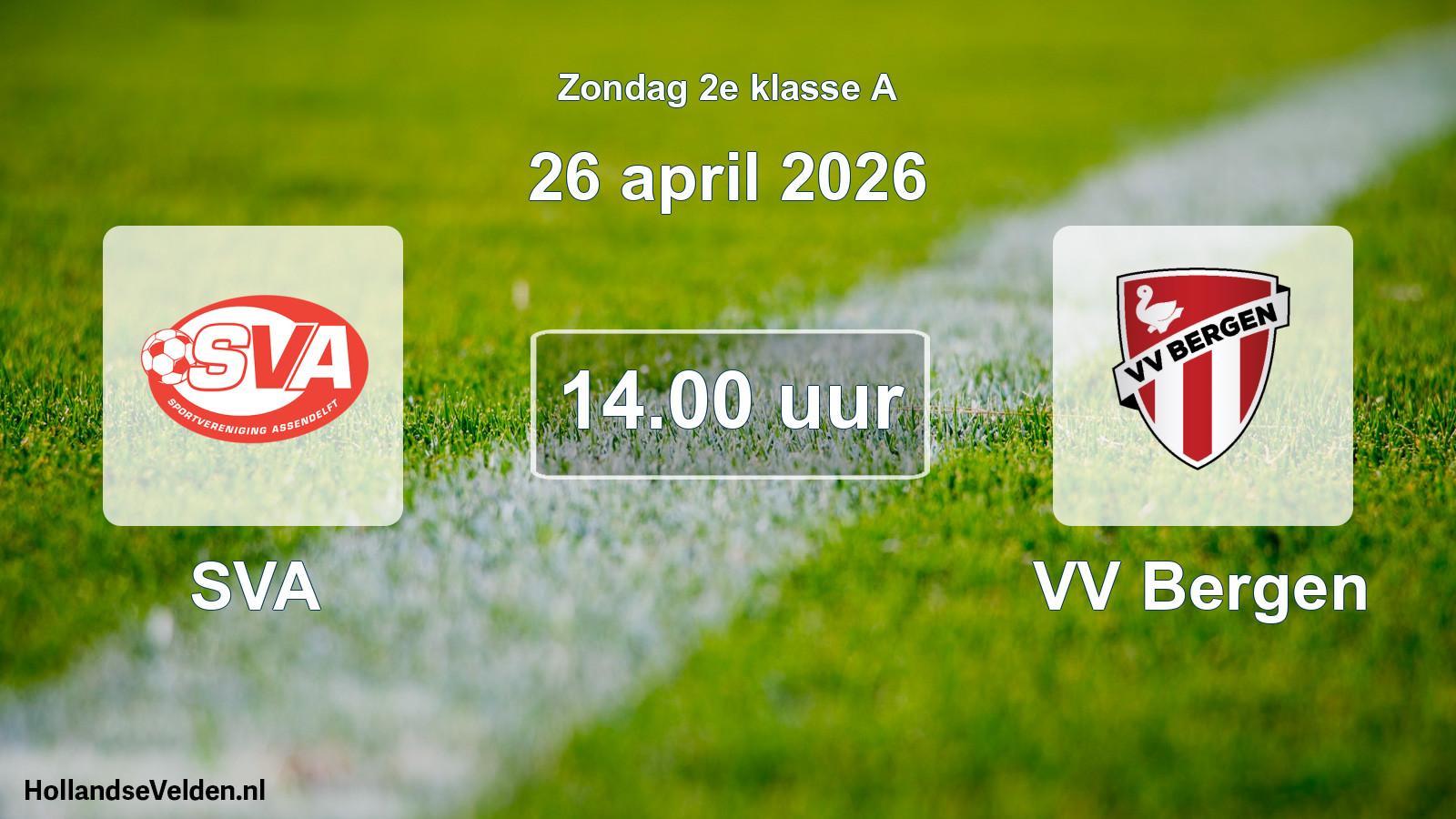 Scheduled Match: SVA - VV Bergen (26 April 2026)